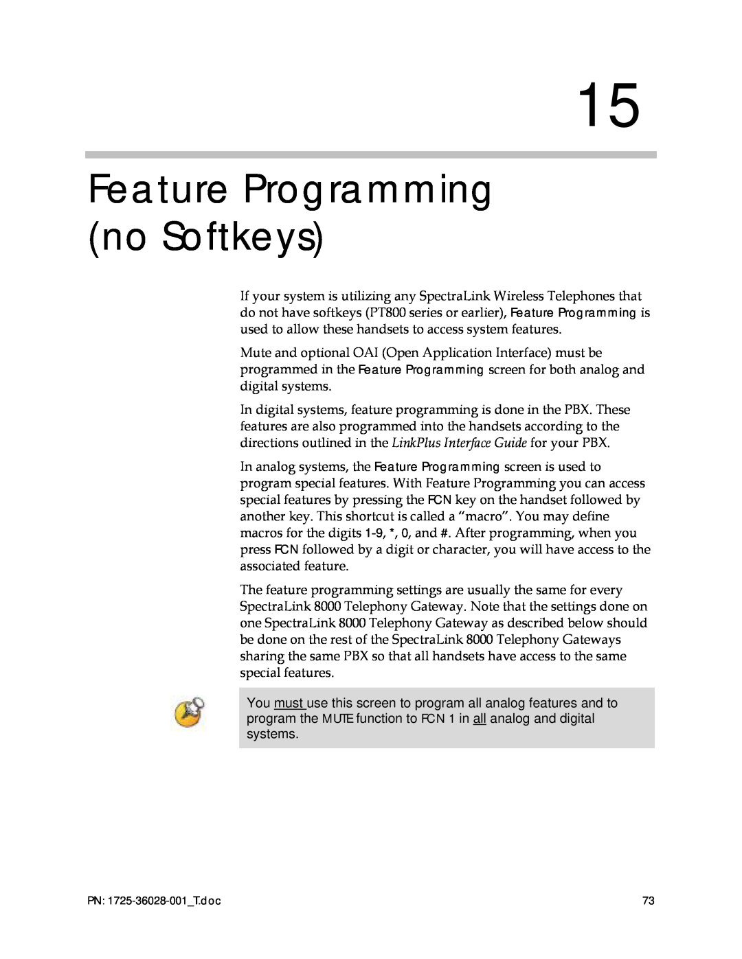 Polycom 1725-36028-001 manual Feature Programming no Softkeys 