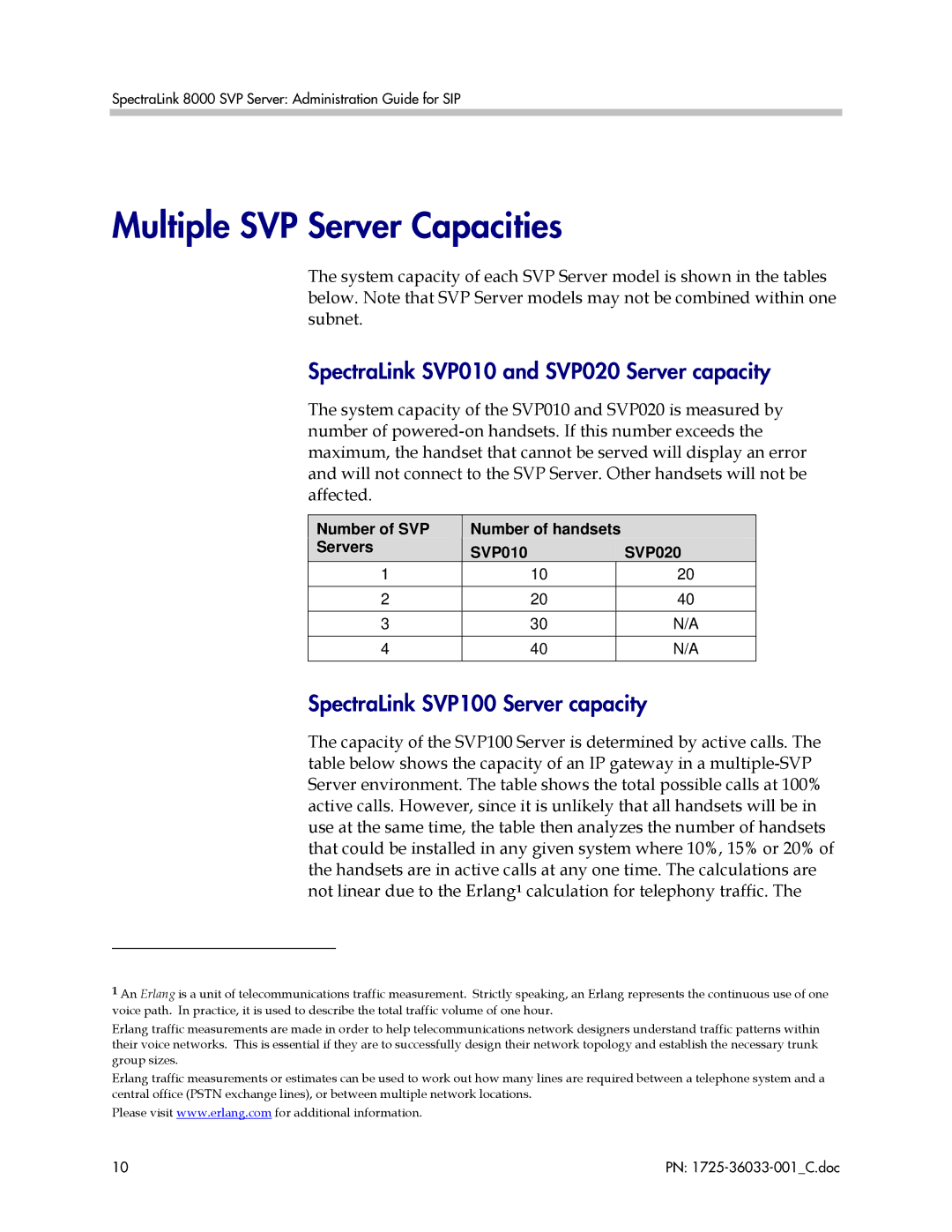 Polycom 1725-36033-001 manual Multiple SVP Server Capacities, SpectraLink SVP010 and SVP020 Server capacity 