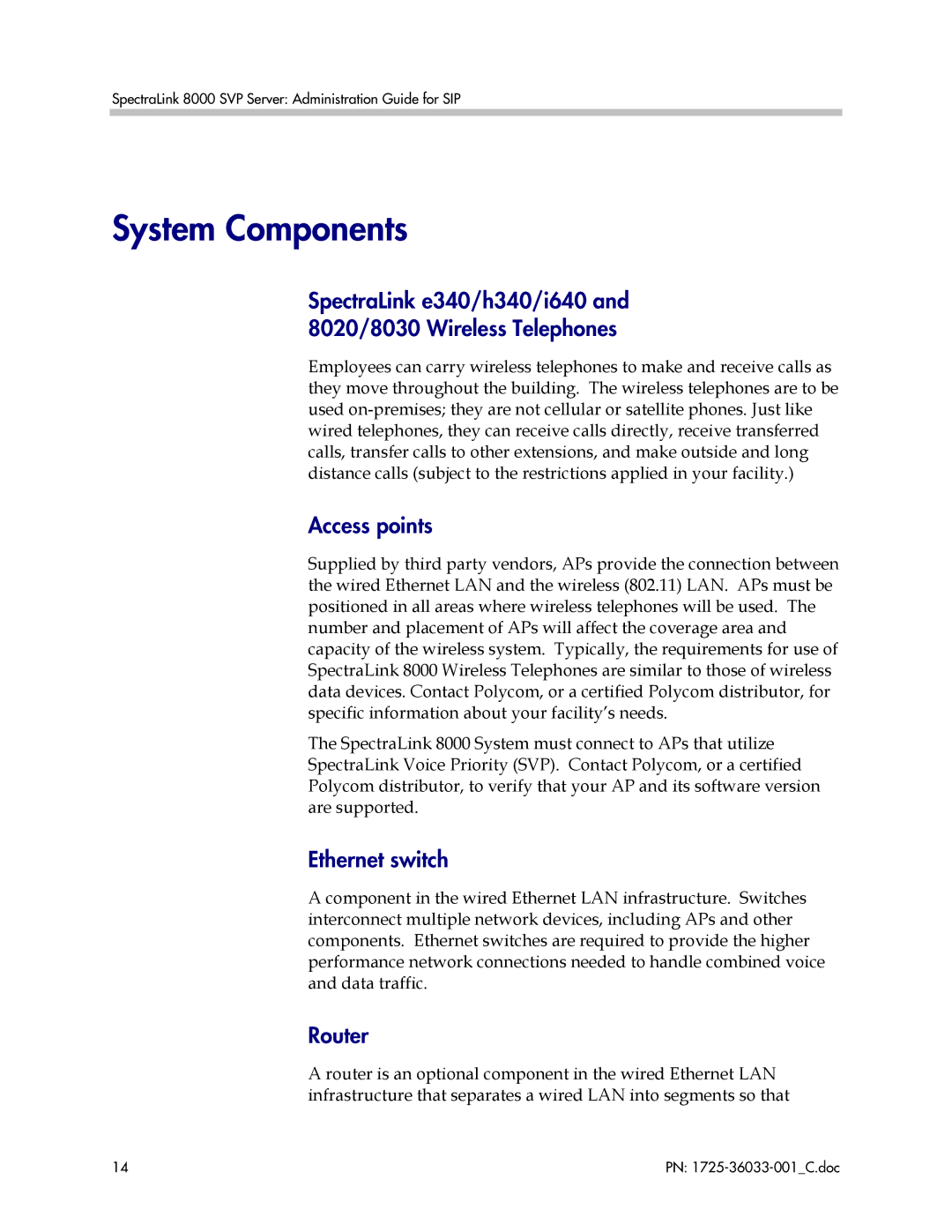 Polycom 1725-36033-001 manual System Components, Access points, Ethernet switch, Router 