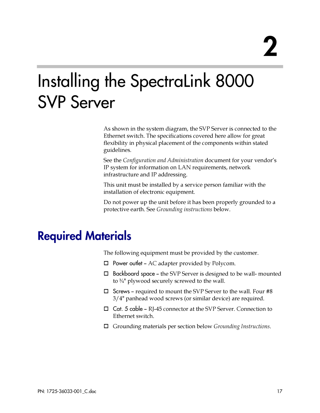 Polycom 1725-36033-001 manual Installing the SpectraLink 8000 SVP Server, Required Materials 