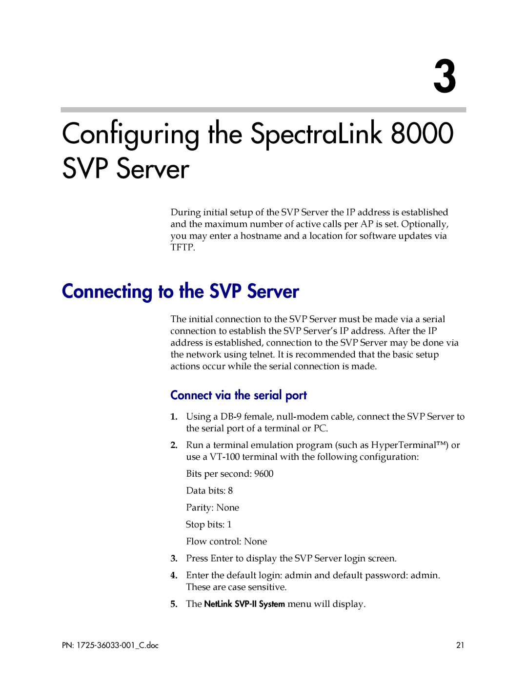 Polycom 1725-36033-001 manual Configuring the SpectraLink 8000 SVP Server, Connecting to the SVP Server 