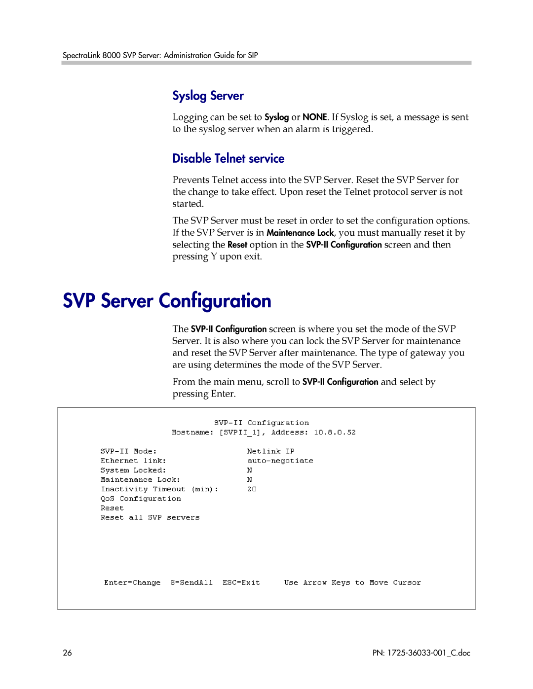 Polycom 1725-36033-001 manual SVP Server Configuration, Syslog Server, Disable Telnet service 