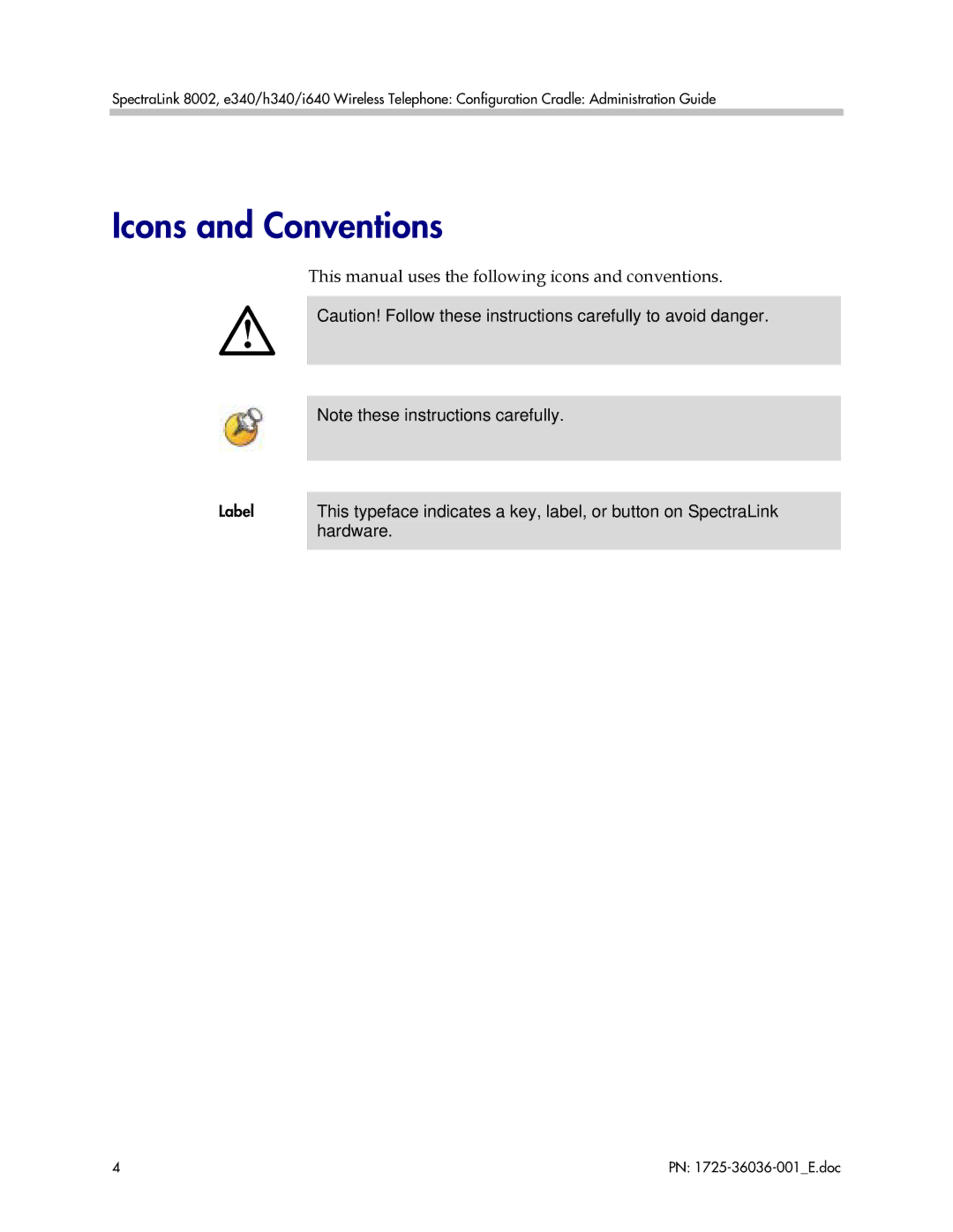 Polycom 1725-36036-001_E Icons and Conventions, This manual uses the following icons and conventions 