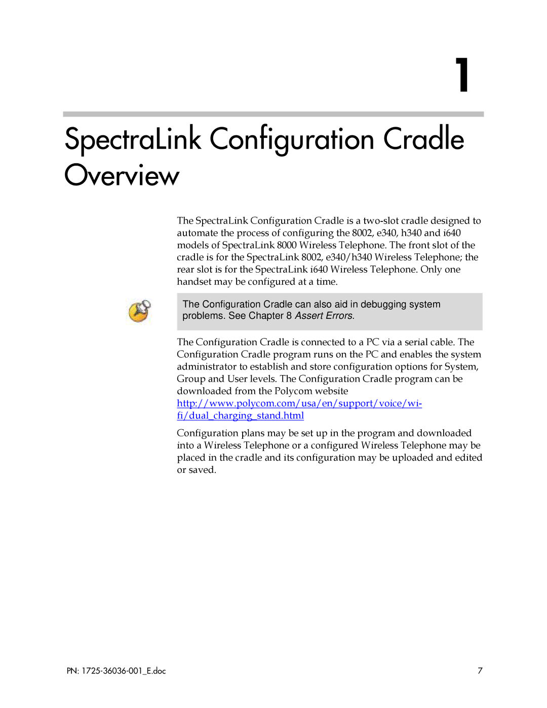 Polycom 1725-36036-001_E manual SpectraLink Configuration Cradle Overview 