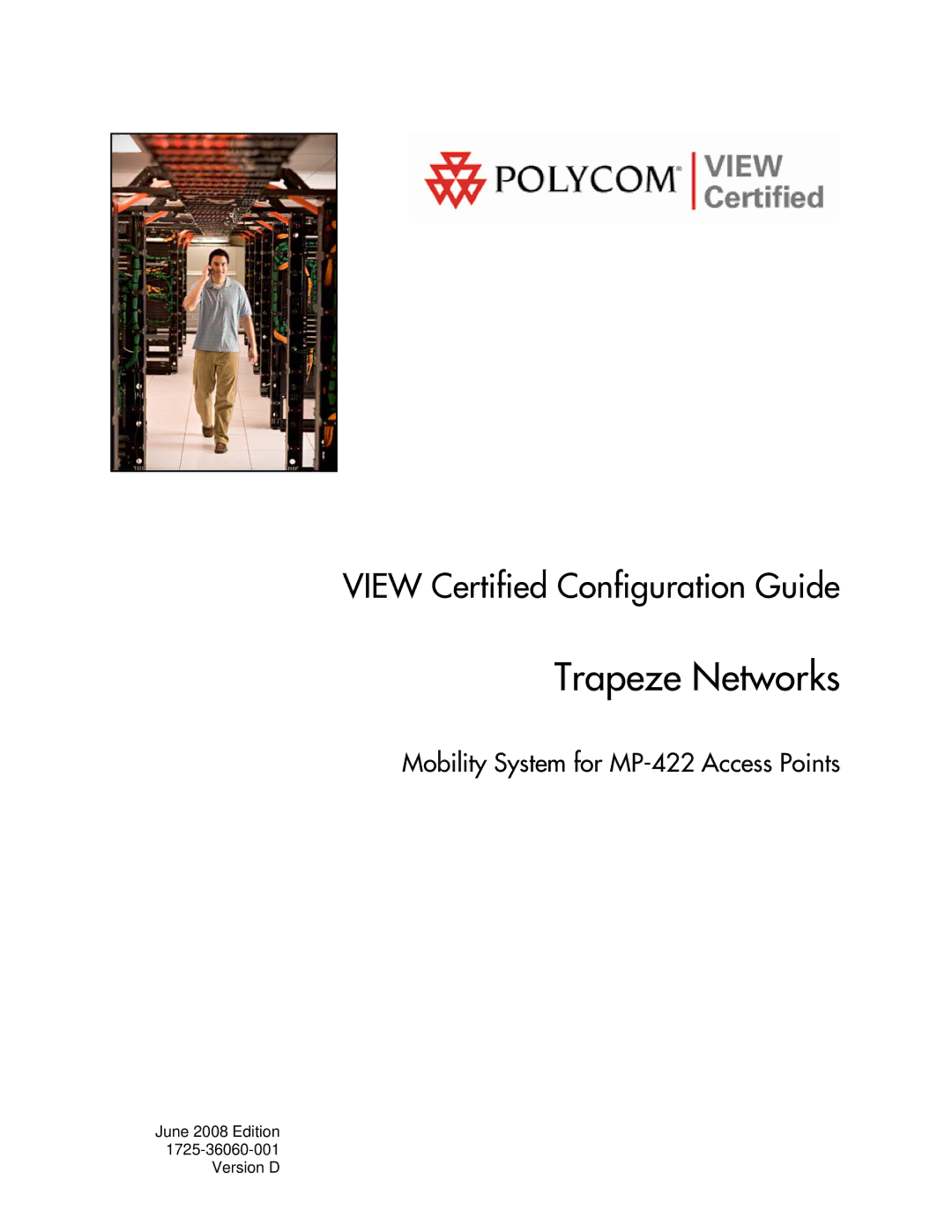 Polycom 1725-36060-001 manual Trapeze Networks 