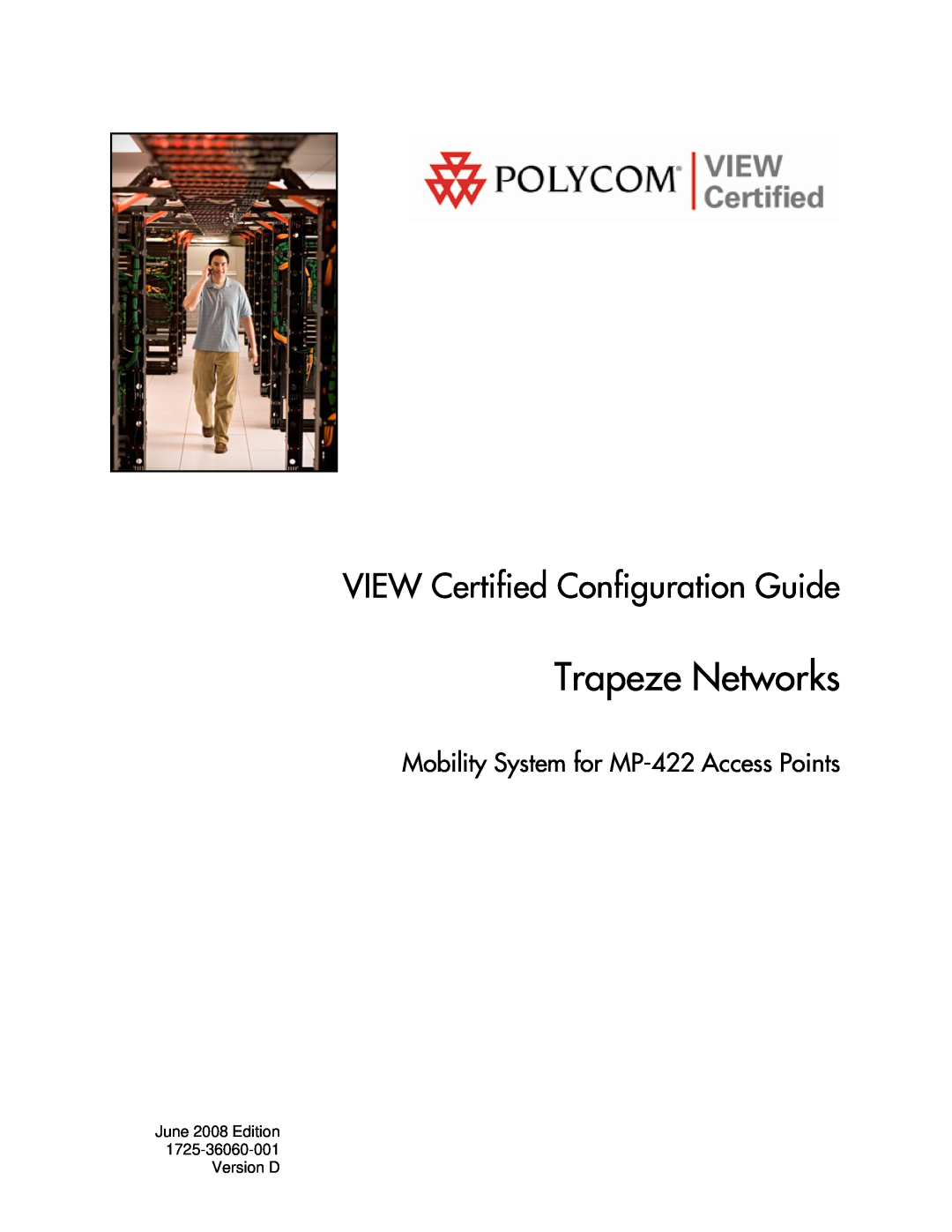 Polycom 1725-36060-001 manual Trapeze Networks, VIEW Certified Configuration Guide 