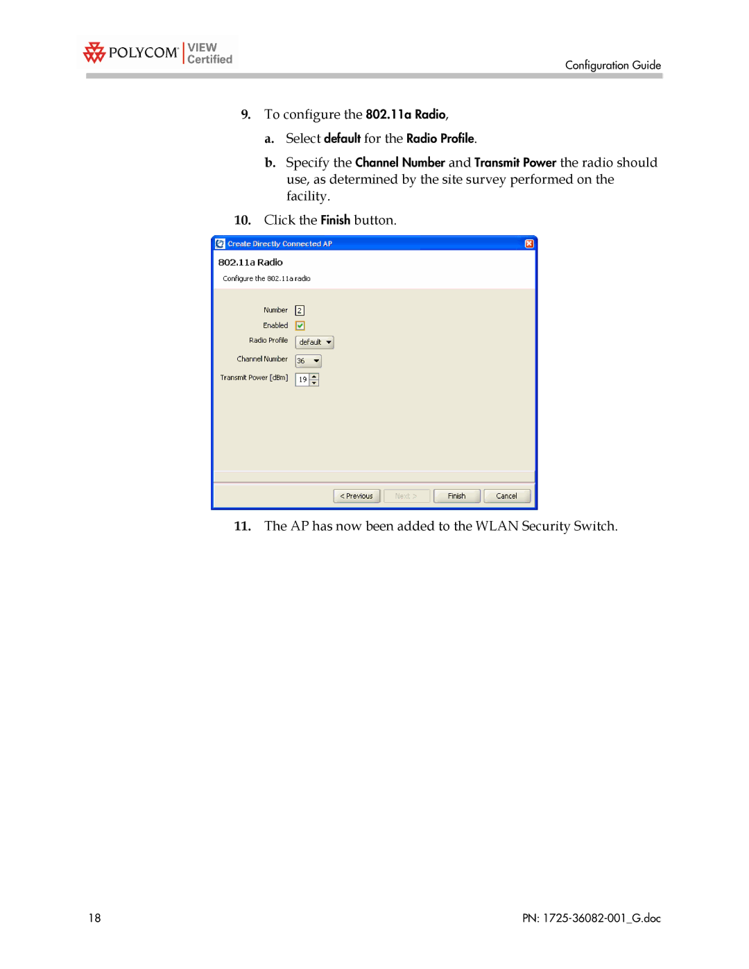 Polycom 1725-36082-001 manual To configure the 802.11a Radio 