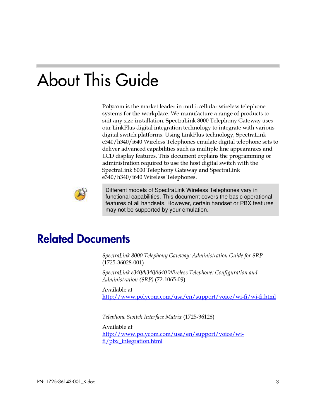 Polycom 1725-36143-001 manual About This Guide, Related Documents 