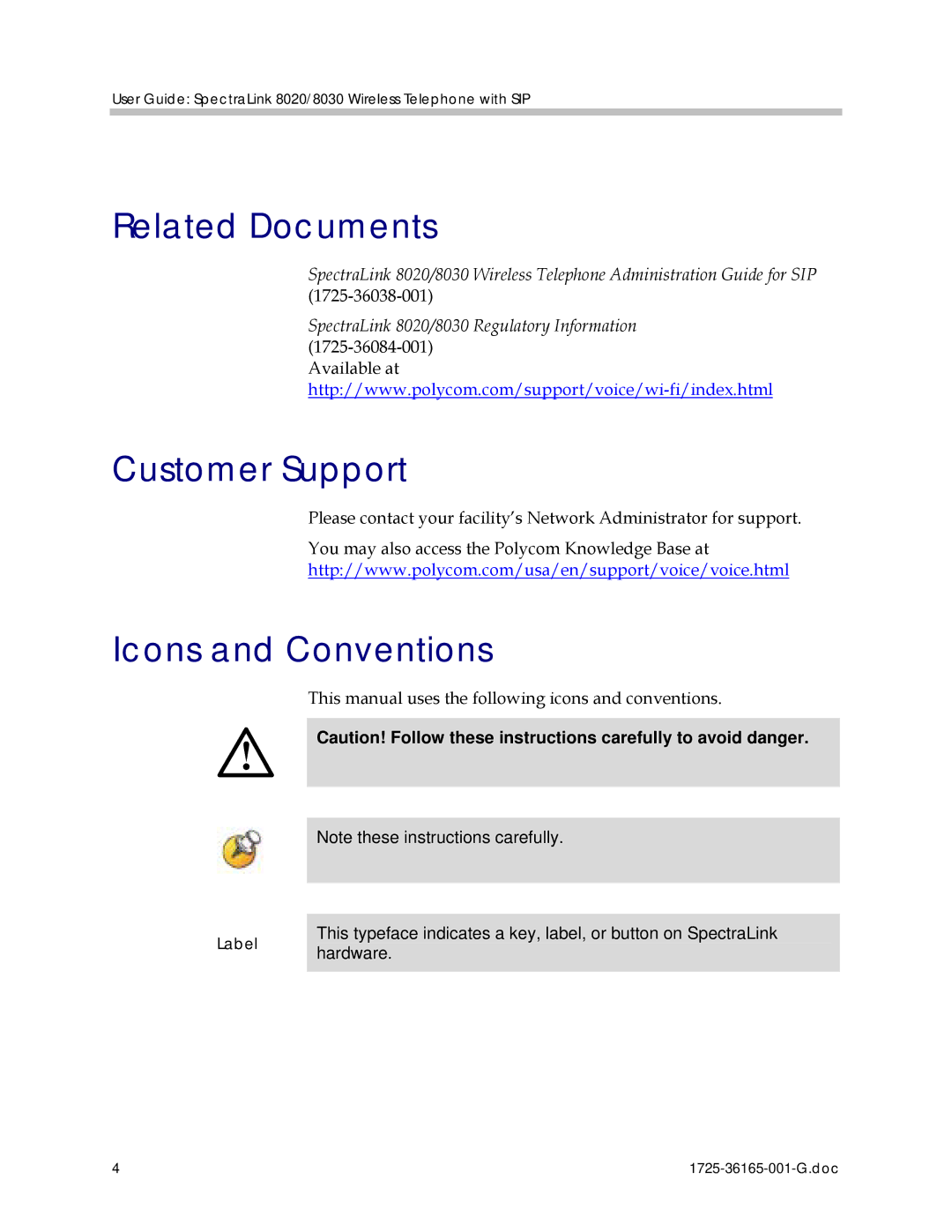 Polycom 1725-36165-001 manual Related Documents, Customer Support, Icons and Conventions, Available at 