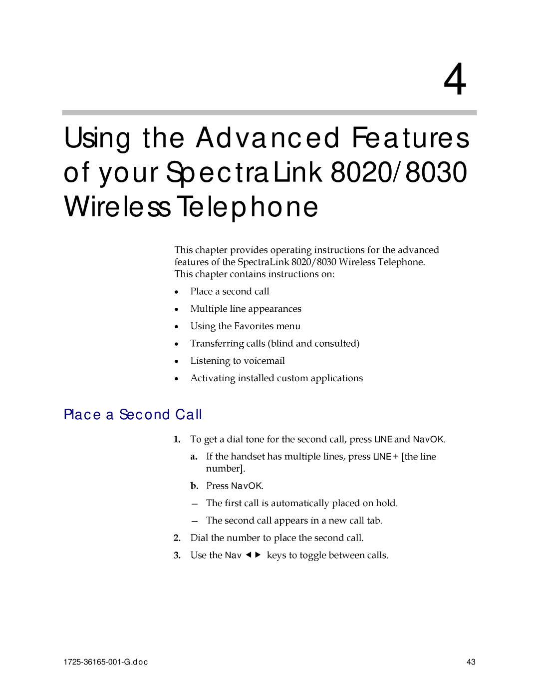 Polycom 1725-36165-001 manual Place a Second Call 