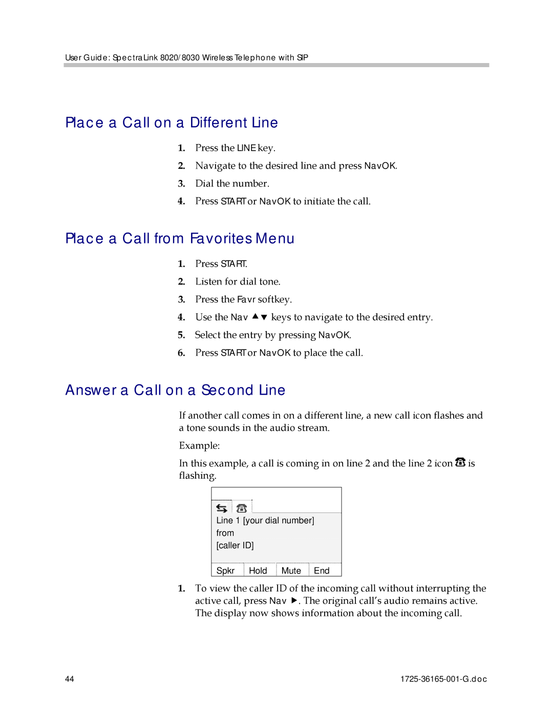 Polycom 1725-36165-001 Place a Call on a Different Line, Place a Call from Favorites Menu, Answer a Call on a Second Line 