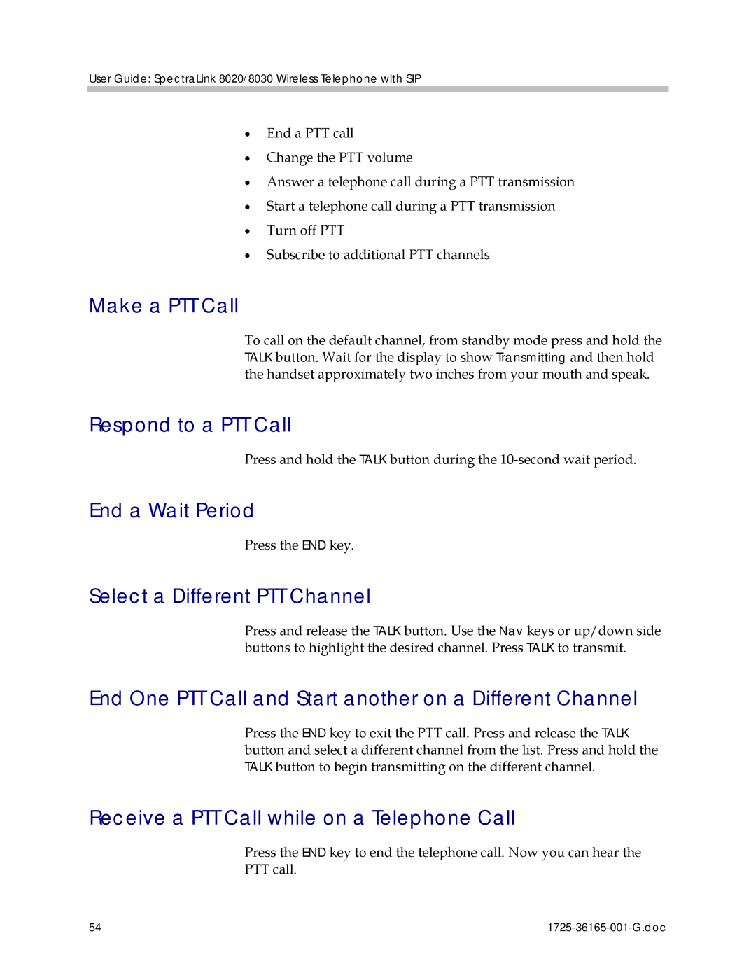 Polycom 1725-36165-001 manual Make a PTT Call, Respond to a PTT Call, End a Wait Period, Select a Different PTT Channel 