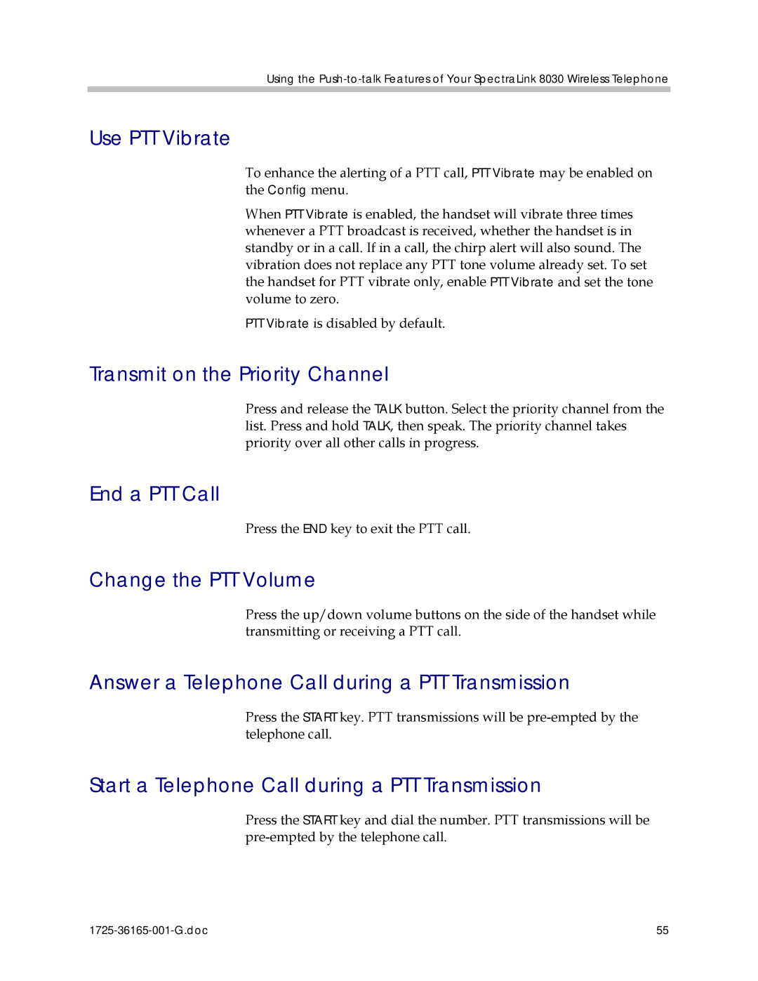 Polycom 1725-36165-001 manual Use PTT Vibrate, Transmit on the Priority Channel, End a PTT Call, Change the PTT Volume 