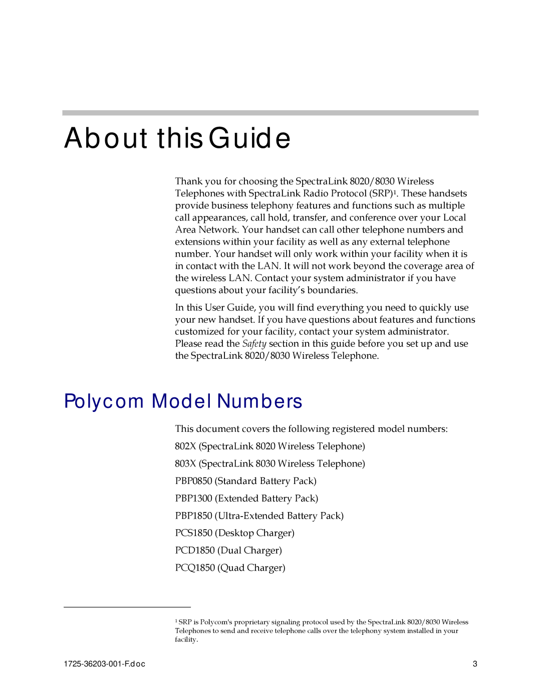 Polycom 1725-36203-001 manual About this Guide, Polycom Model Numbers 