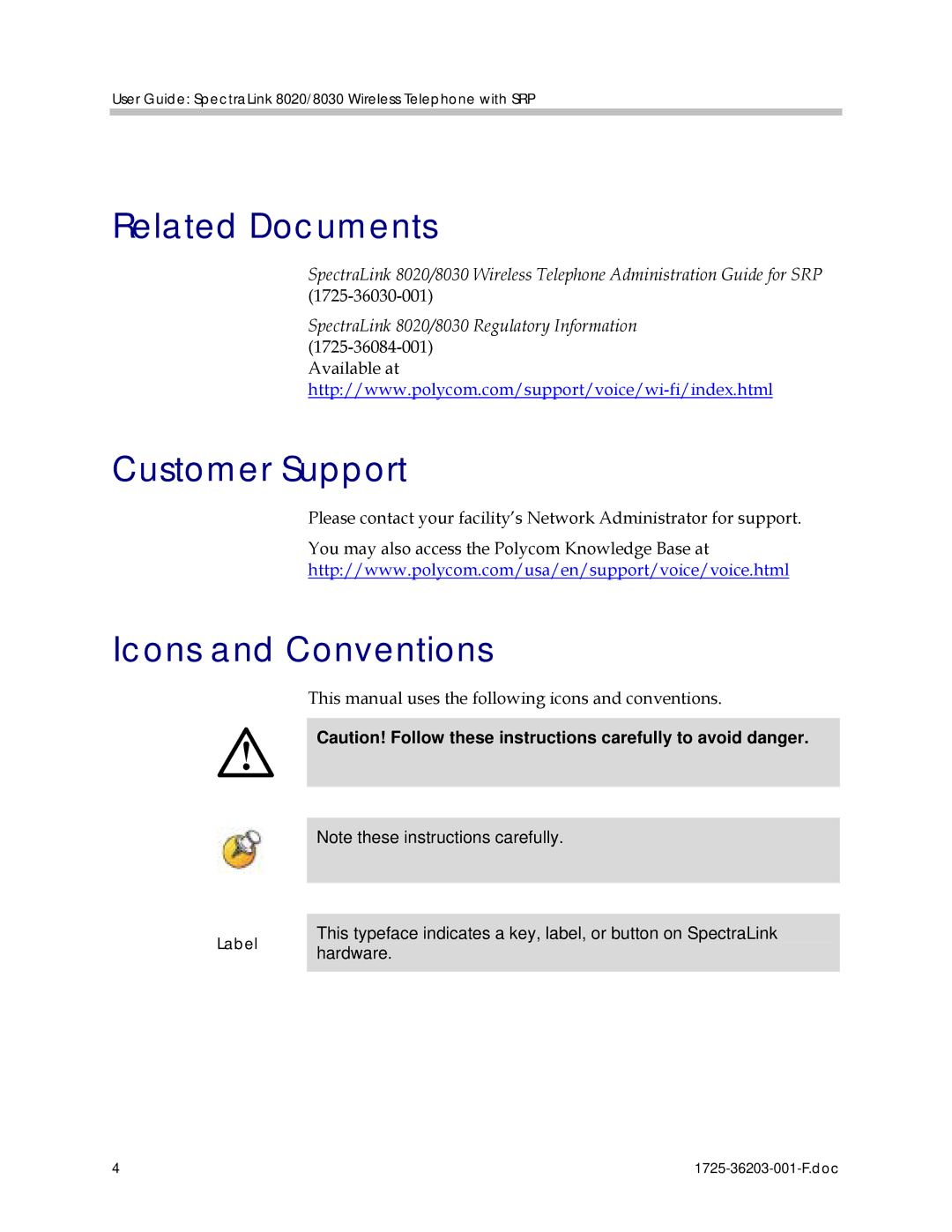 Polycom 1725-36203-001 manual Related Documents, Customer Support, Icons and Conventions 