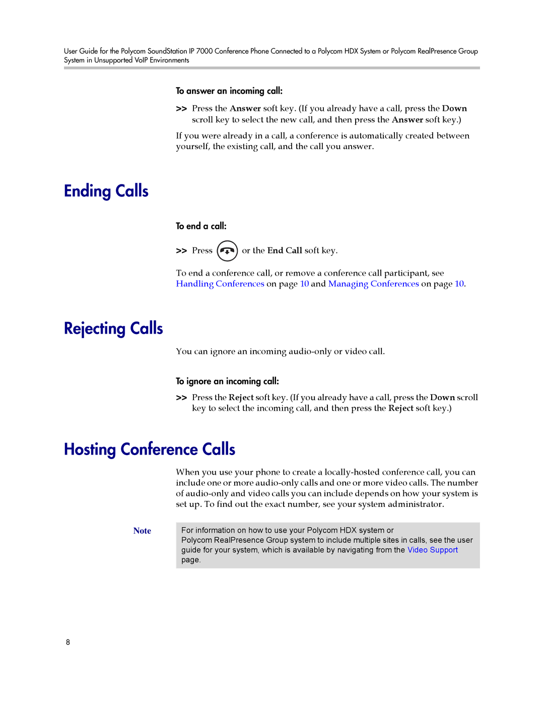 Polycom 1725-40120-001 manual Ending Calls, Rejecting Calls, Hosting Conference Calls 