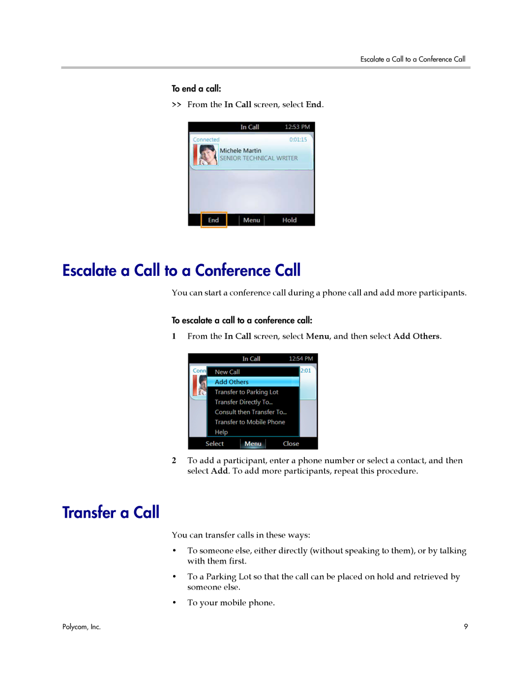 Polycom 1725-44328-001 manual Escalate a Call to a Conference Call, Transfer a Call 