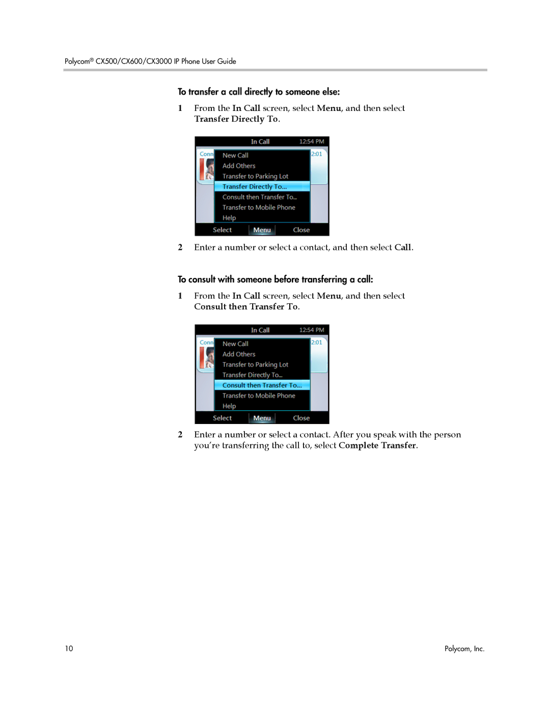 Polycom 1725-44328-001 manual To transfer a call directly to someone else 