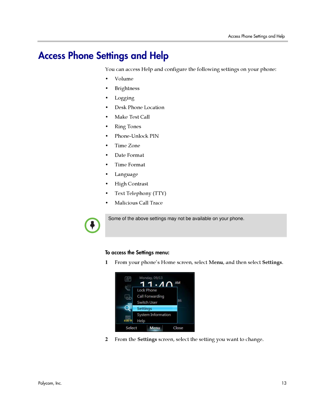 Polycom 1725-44328-001 manual Access Phone Settings and Help 