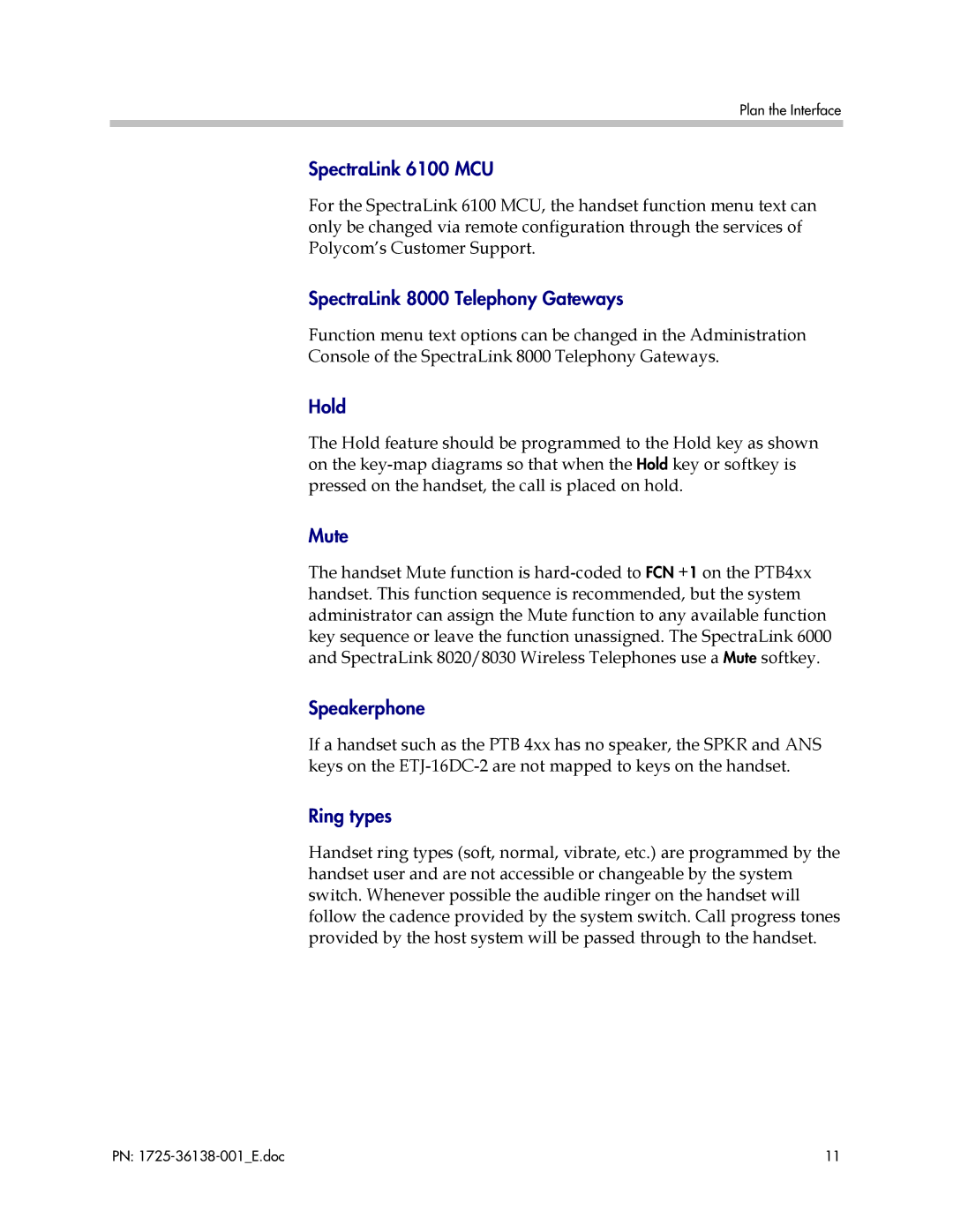Polycom 2400, 2000 manual SpectraLink 6100 MCU, SpectraLink 8000 Telephony Gateways, Hold, Mute, Speakerphone, Ring types 