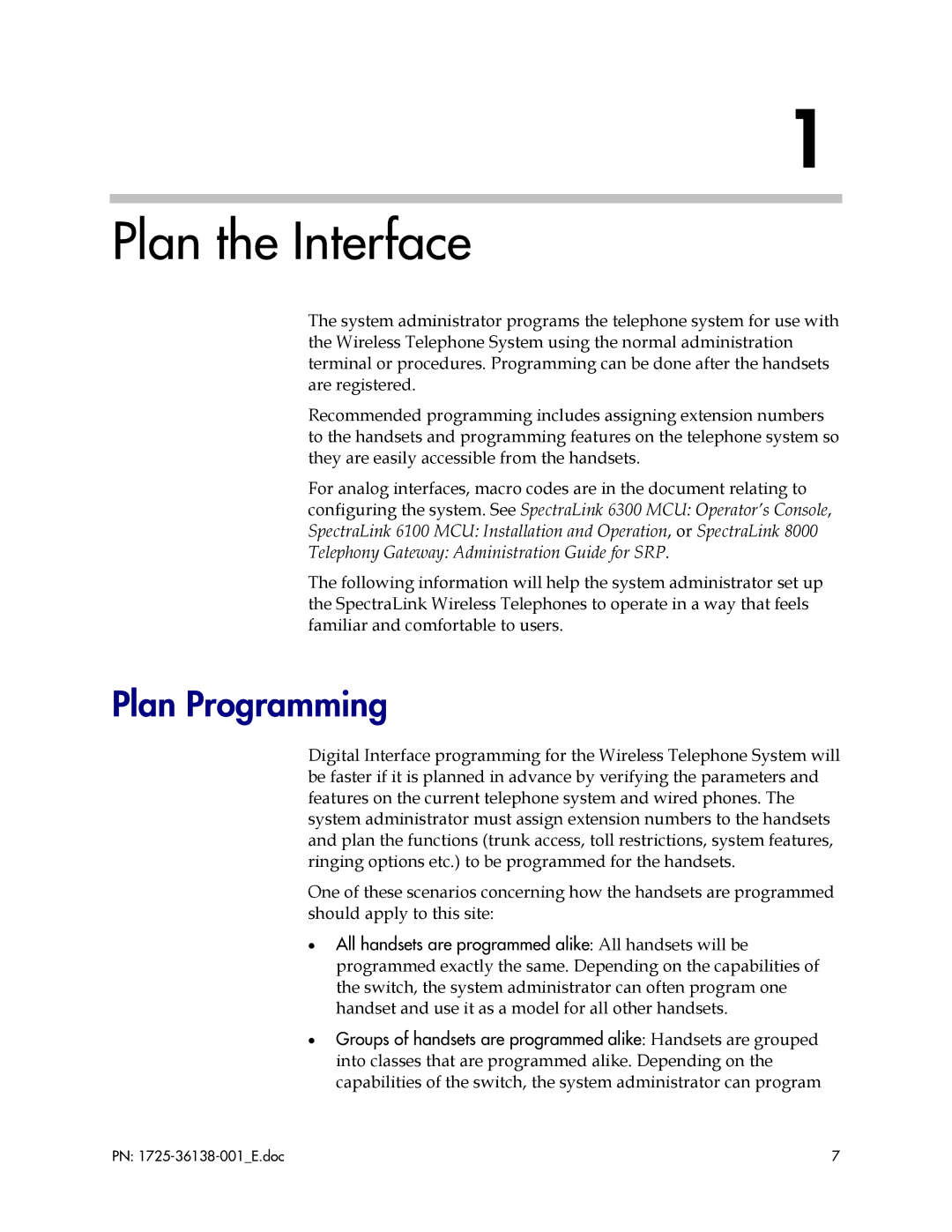 Polycom 2400, 2000 manual Plan the Interface, Plan Programming 