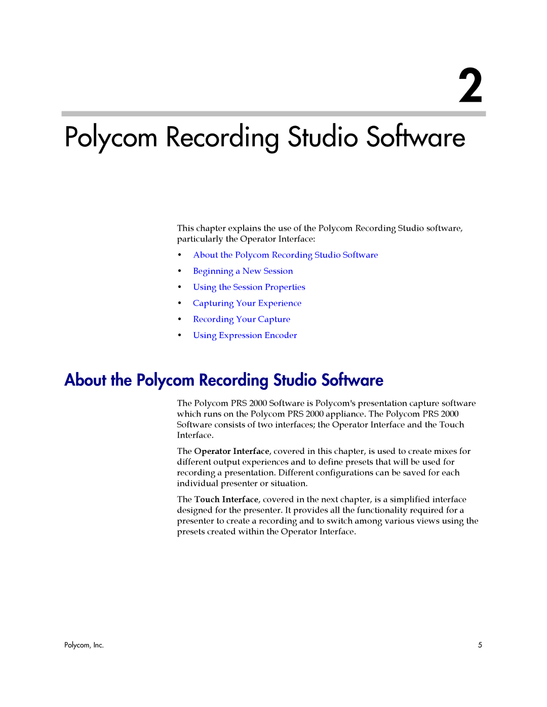 Polycom PRS 2000 manual About the Polycom Recording Studio Software 