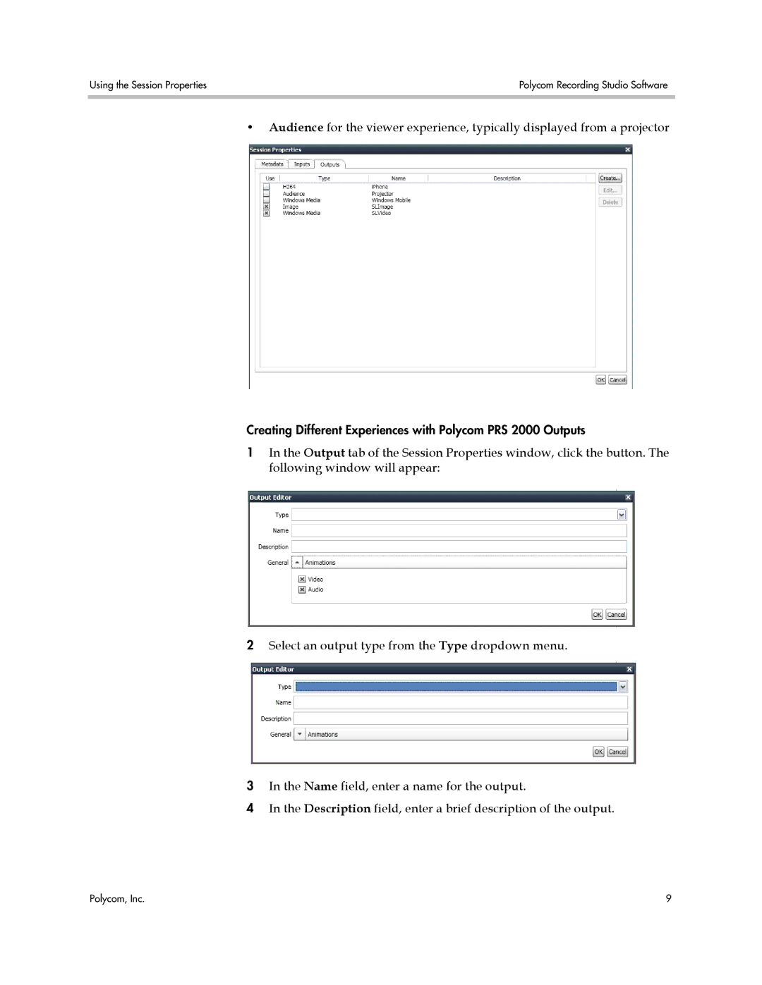 Polycom manual Creating Different Experiences with Polycom PRS 2000 Outputs 