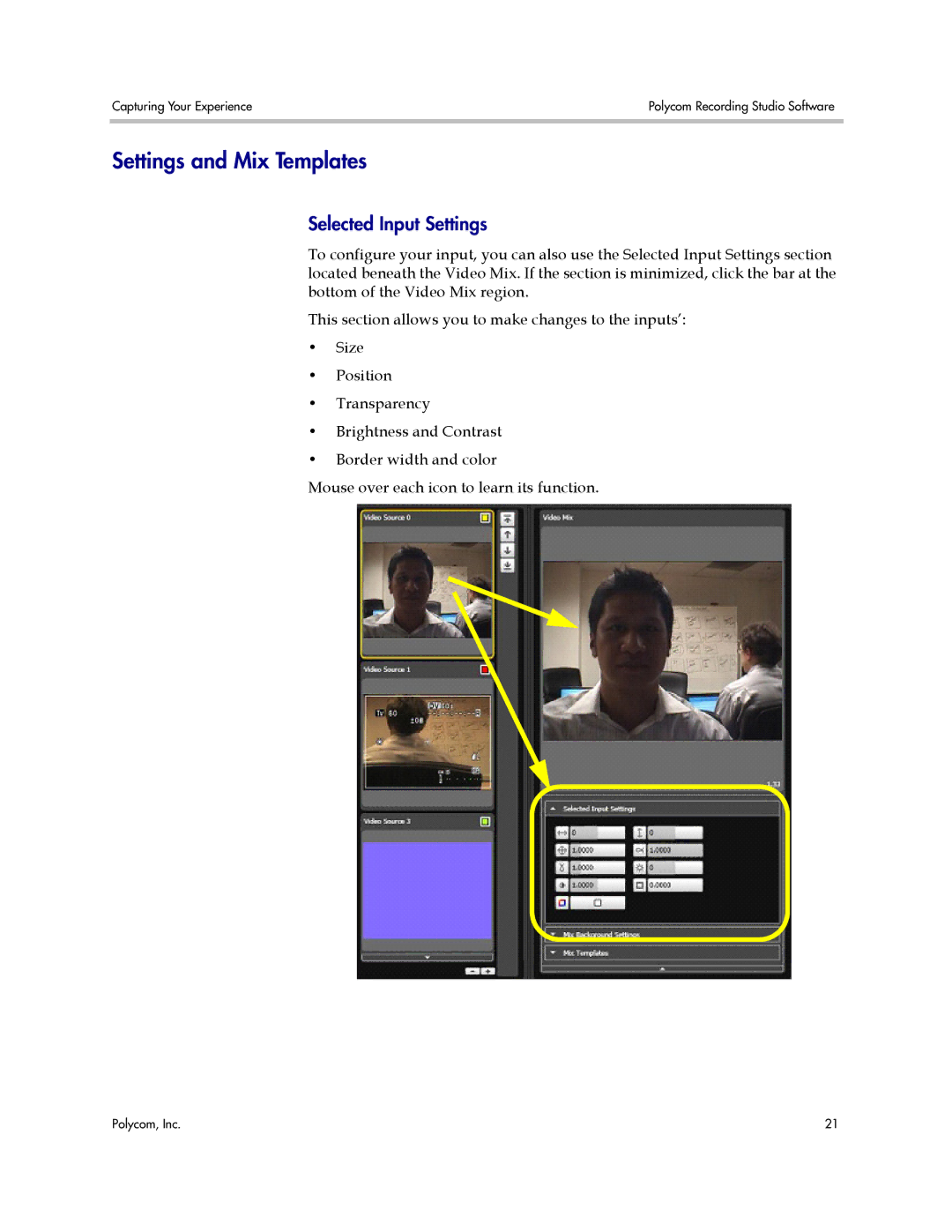 Polycom PRS 2000 manual Settings and Mix Templates, Selected Input Settings 