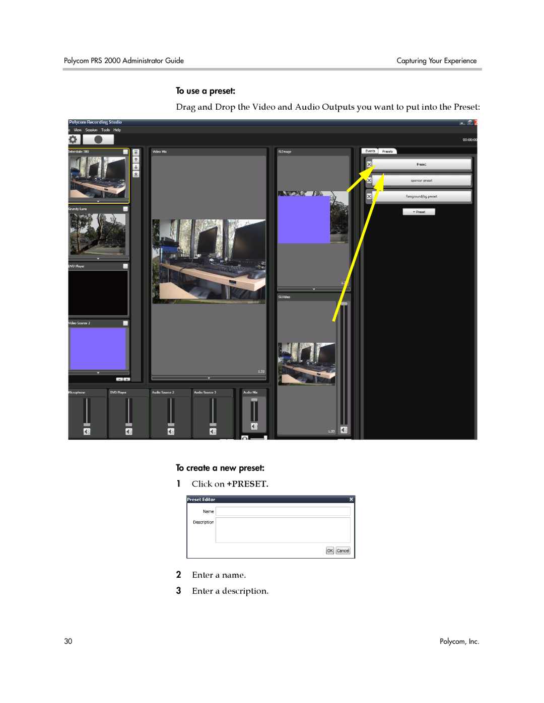 Polycom PRS 2000 manual Click on +PRESET Enter a name Enter a description 