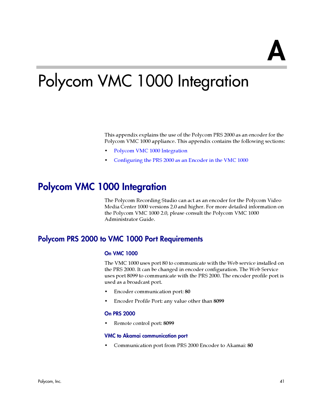 Polycom manual Polycom VMC 1000 Integration, Polycom PRS 2000 to VMC 1000 Port Requirements 