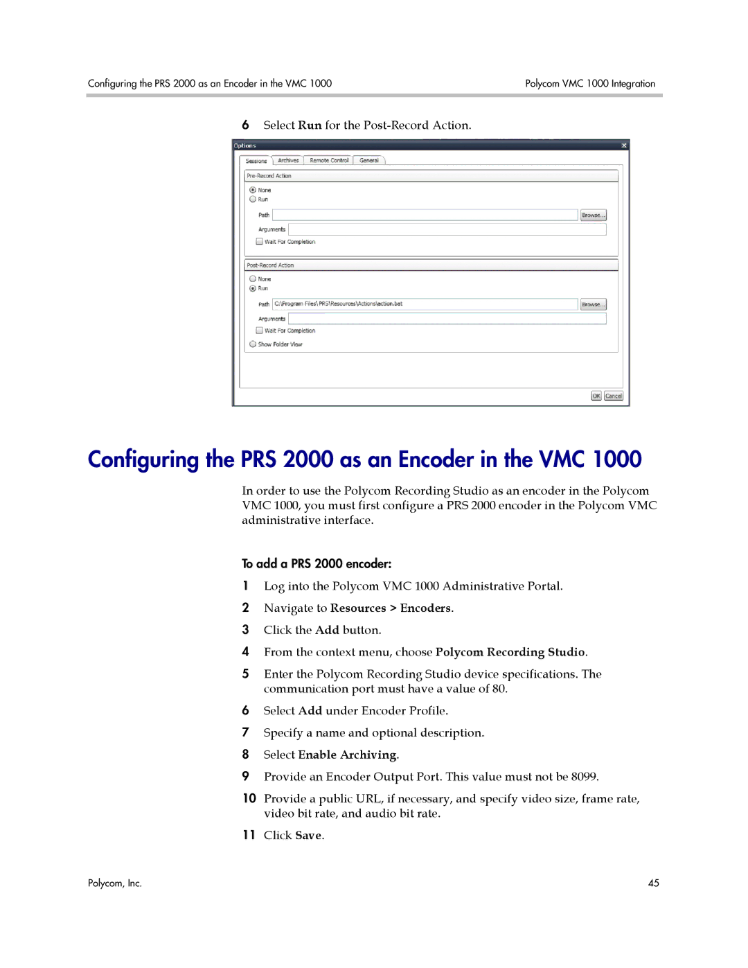 Polycom Configuring the PRS 2000 as an Encoder in the VMC, Navigate to Resources Encoders, Select Enable Archiving 