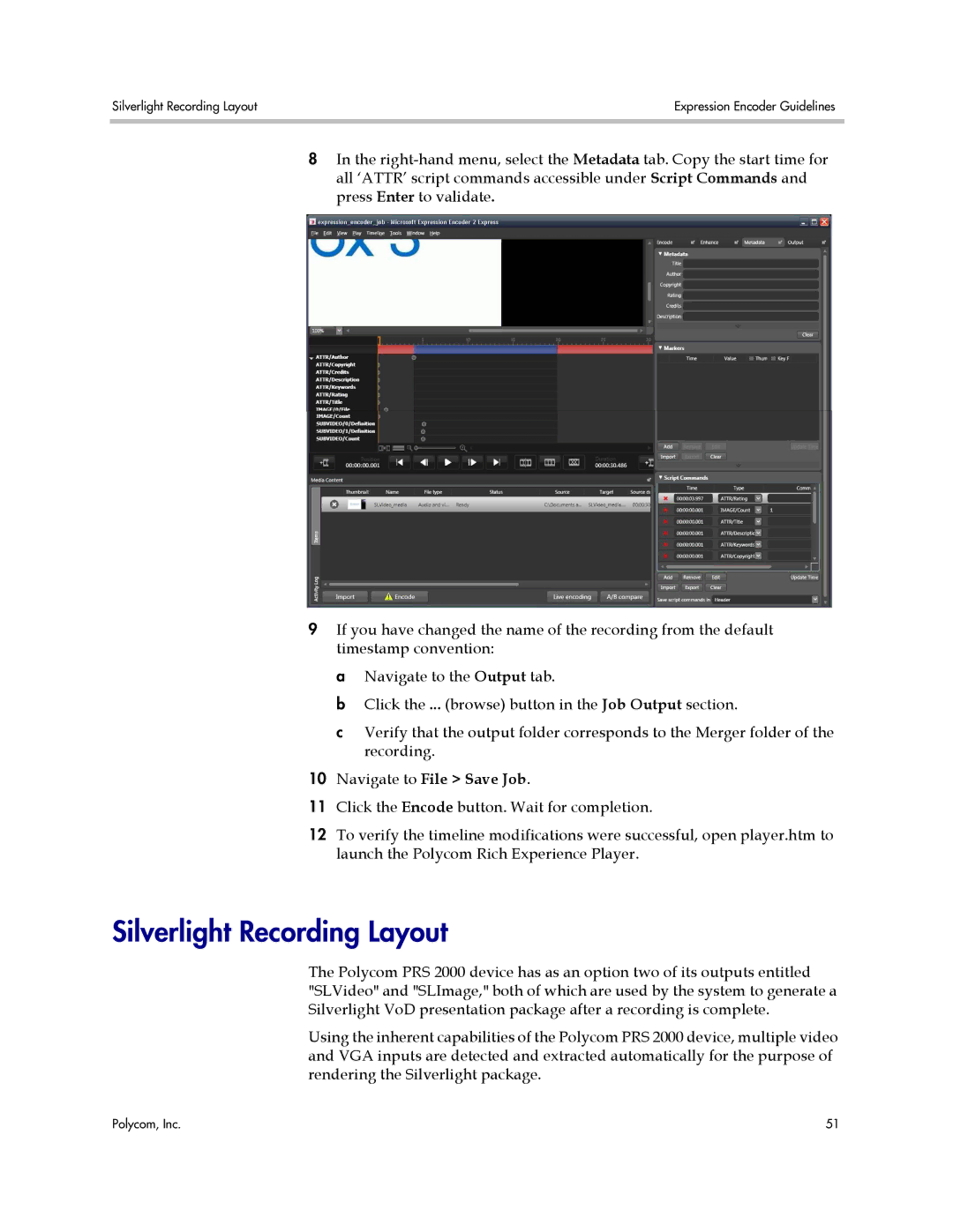 Polycom PRS 2000 manual Silverlight Recording Layout, Navigate to File Save Job 