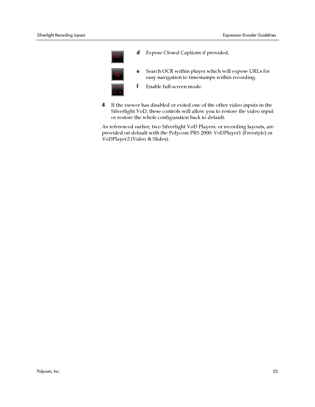 Polycom PRS 2000 manual Silverlight Recording Layout 