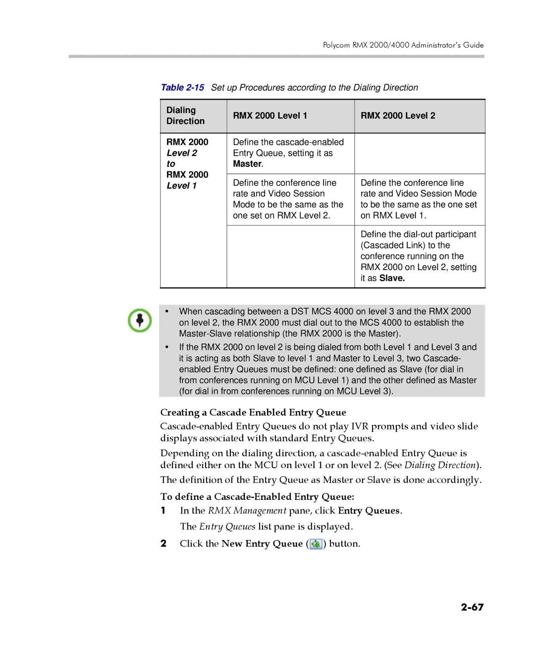 Polycom 2000/4000 manual Creating a Cascade Enabled Entry Queue, Dialing RMX 2000 Level Direction, Master RMX 