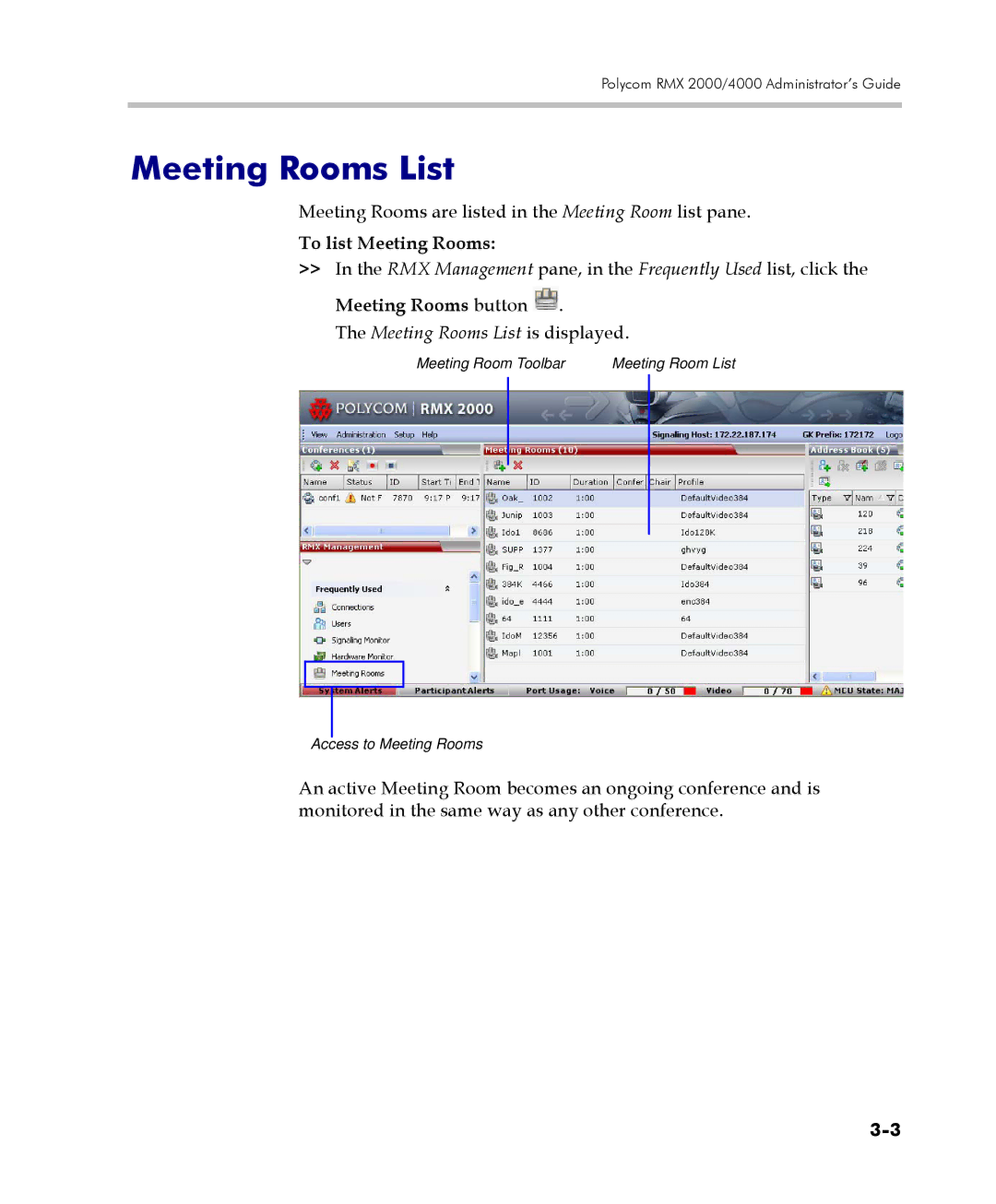 Polycom 2000/4000 manual To list Meeting Rooms, Meeting Rooms button, Meeting Rooms List is displayed 