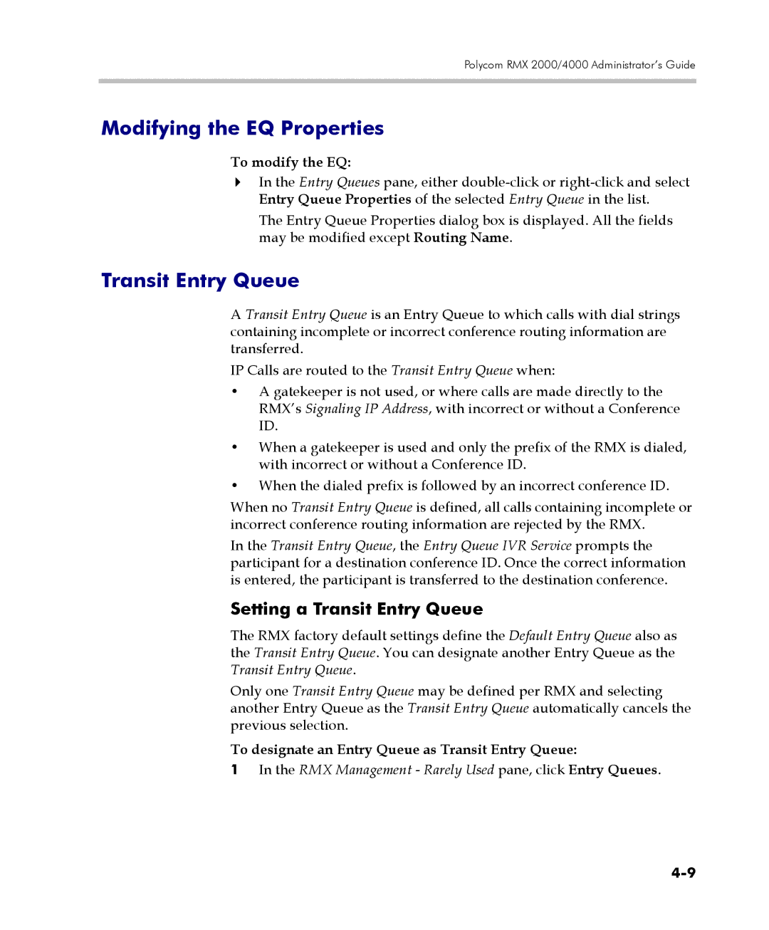 Polycom 2000/4000 manual Modifying the EQ Properties, Setting a Transit Entry Queue, To modify the EQ 