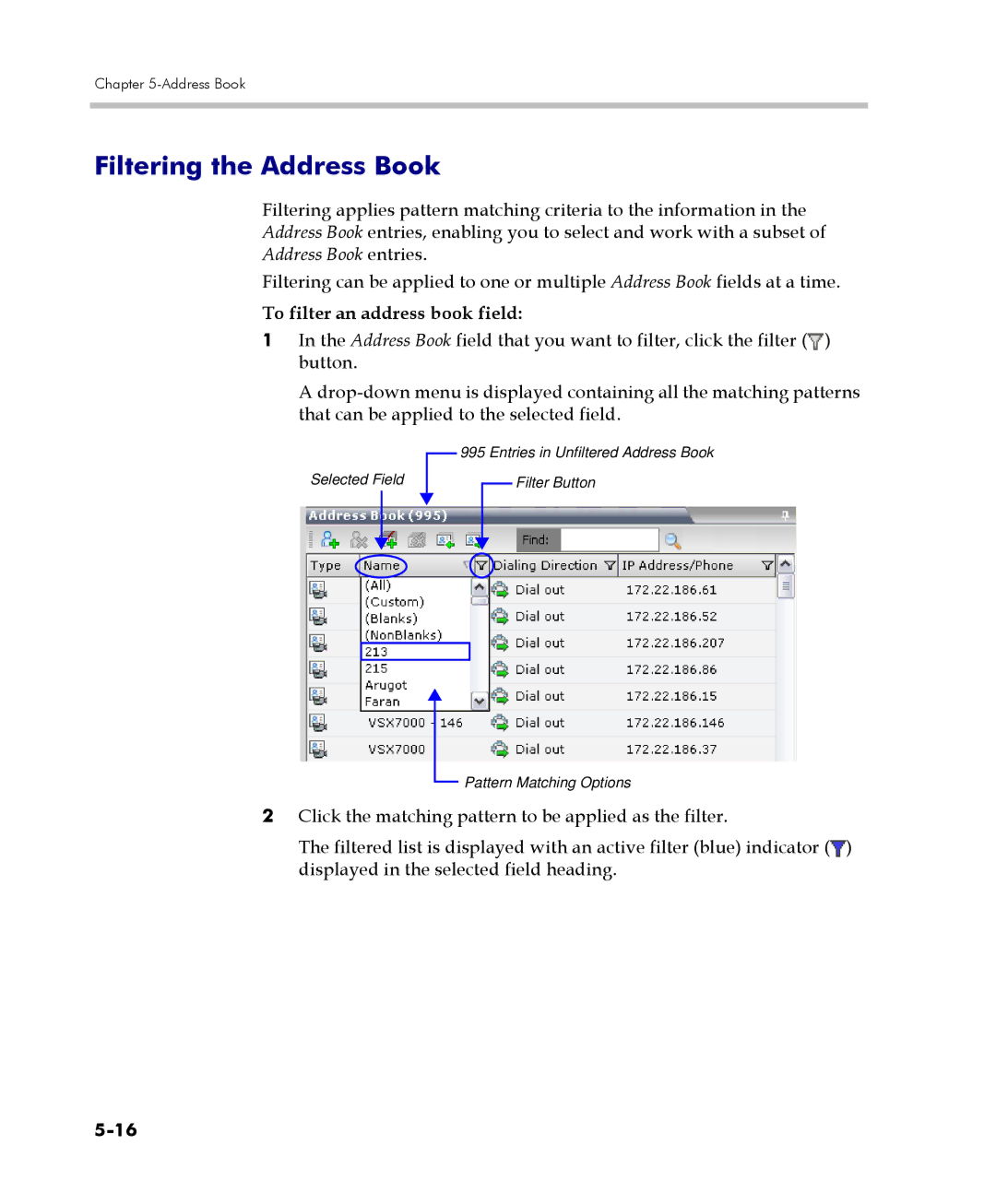 Polycom 2000/4000 manual Filtering the Address Book, To filter an address book field 