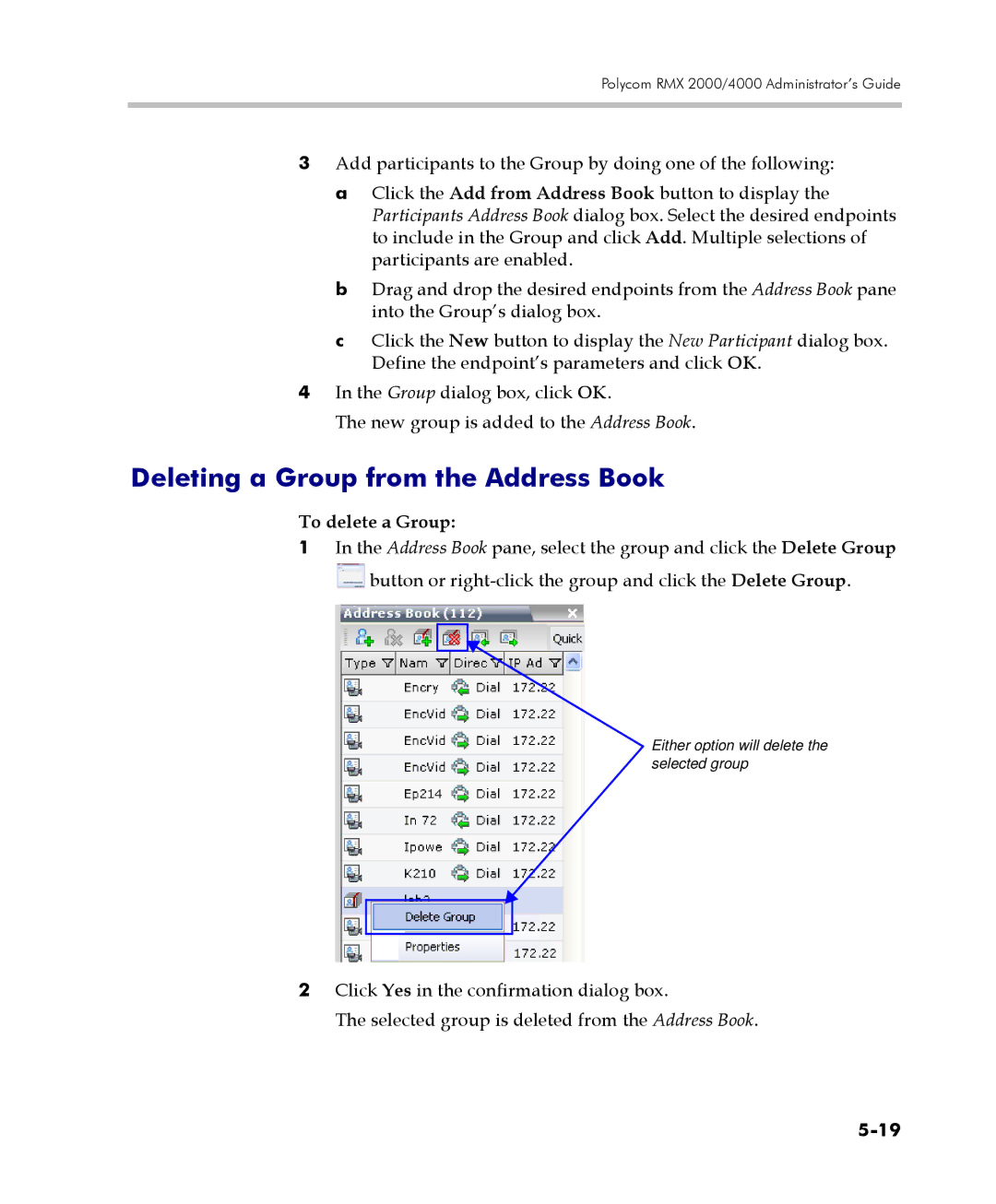 Polycom 2000/4000 manual Deleting a Group from the Address Book, To delete a Group 