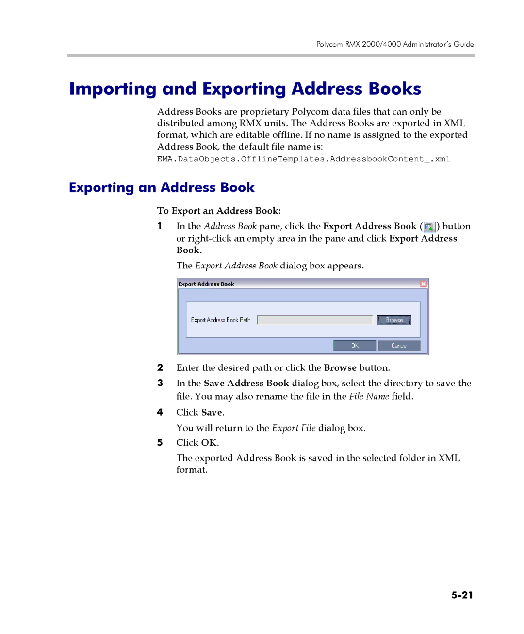 Polycom 2000/4000 manual Importing and Exporting Address Books, Exporting an Address Book, To Export an Address Book 