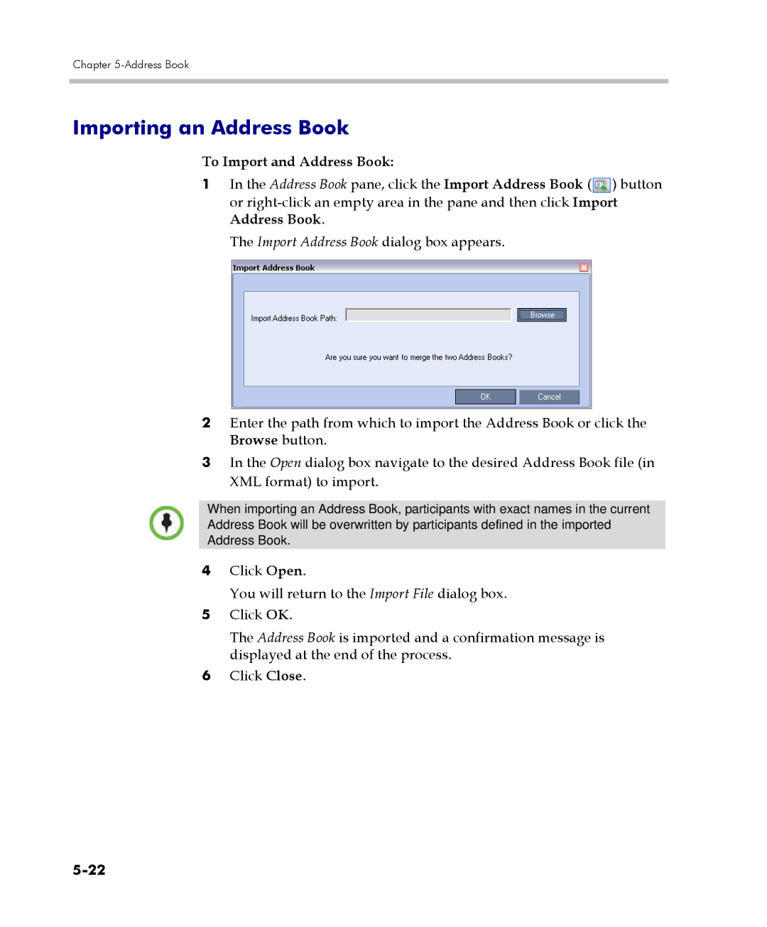 Polycom 2000/4000 manual Importing an Address Book, To Import and Address Book 