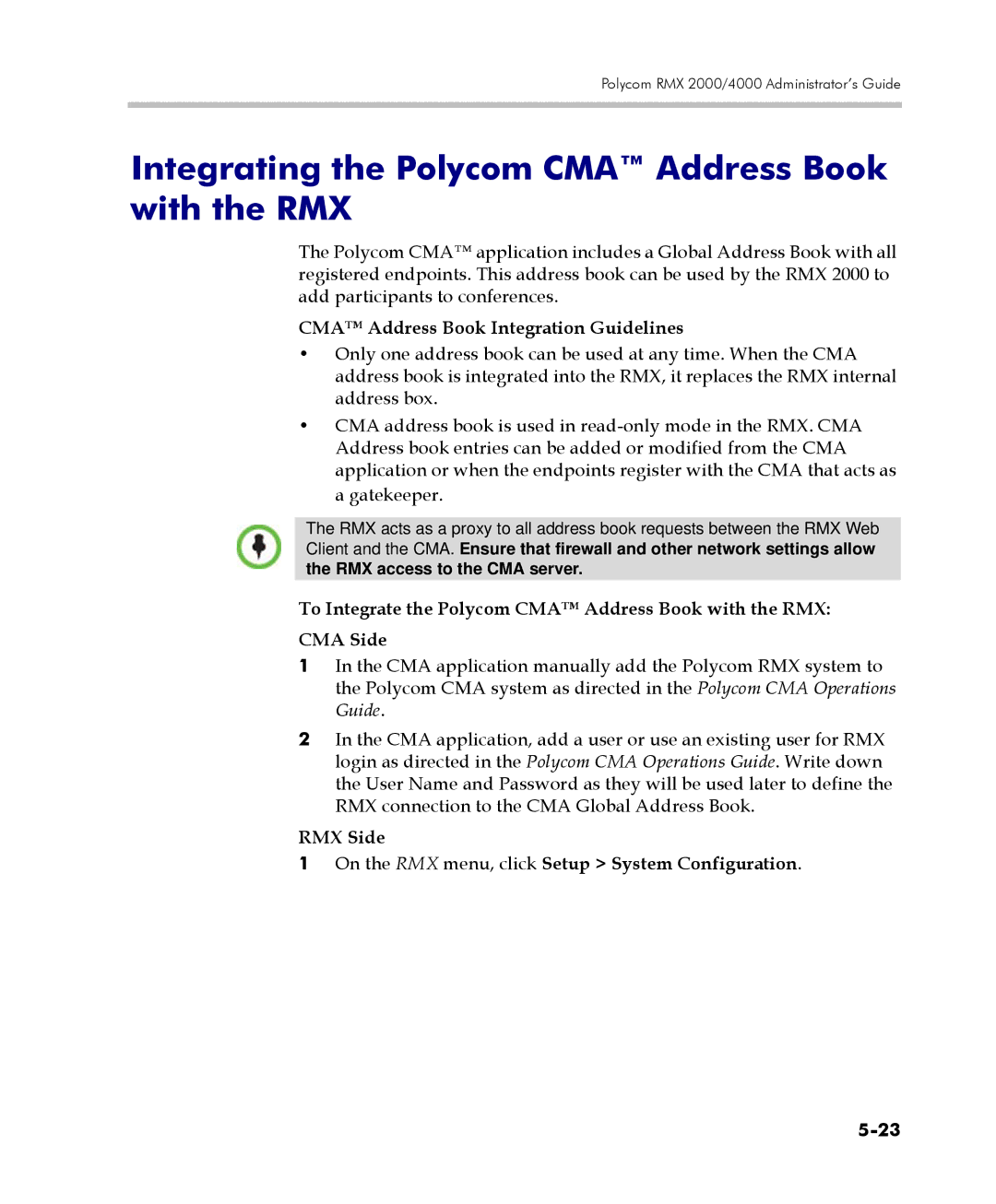 Polycom 2000/4000 manual Integrating the Polycom CMA Address Book with the RMX, CMA Address Book Integration Guidelines 