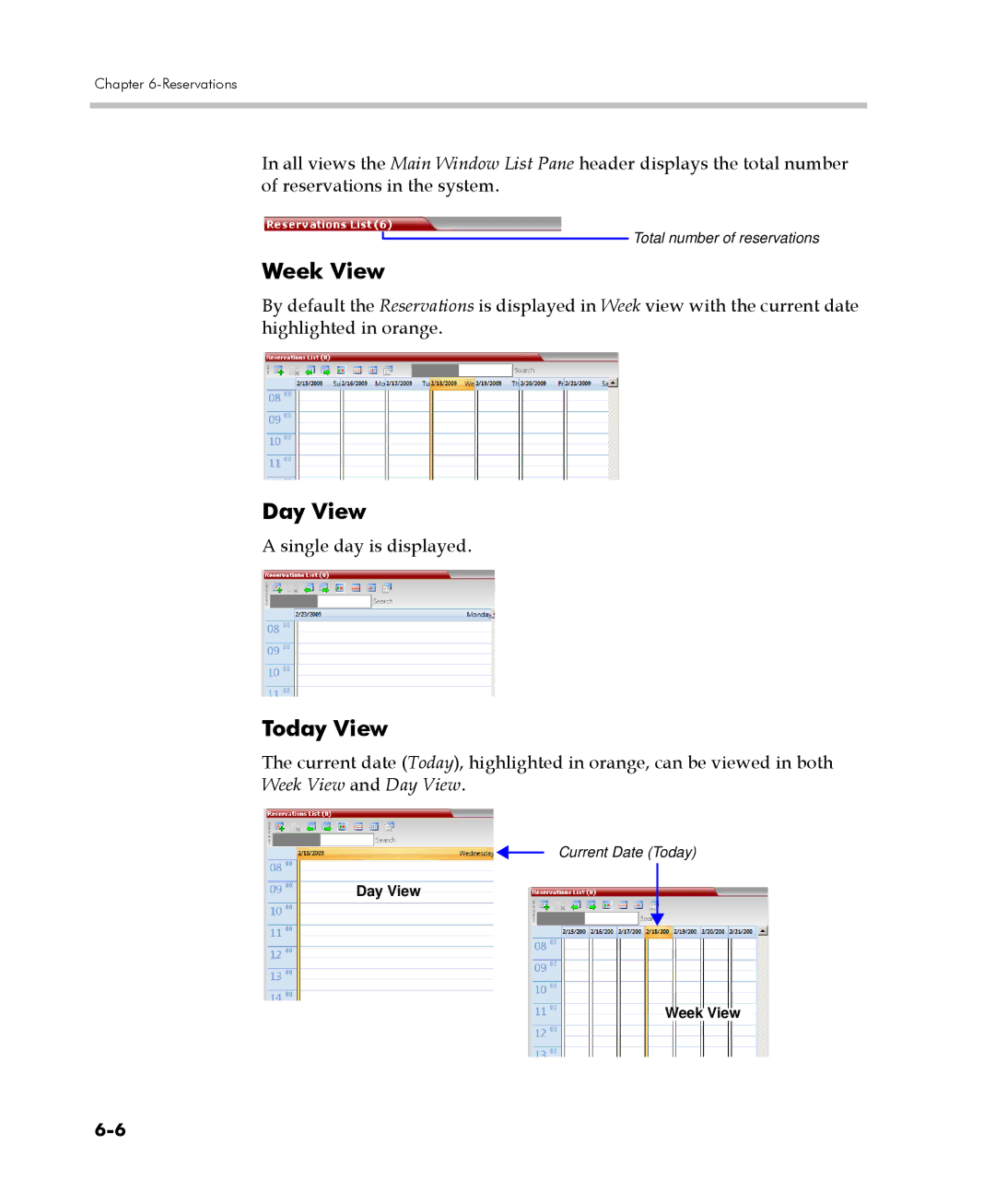 Polycom 2000/4000 manual Week View, Day View, Today View, Single day is displayed 