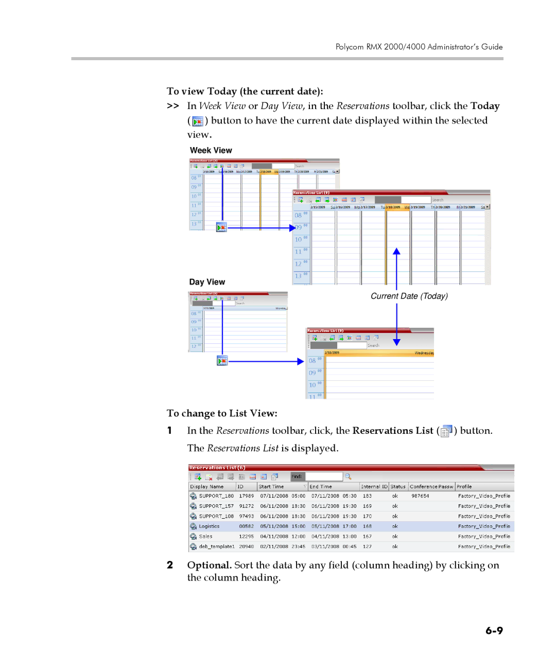 Polycom 2000/4000 manual To view Today the current date, To change to List View 