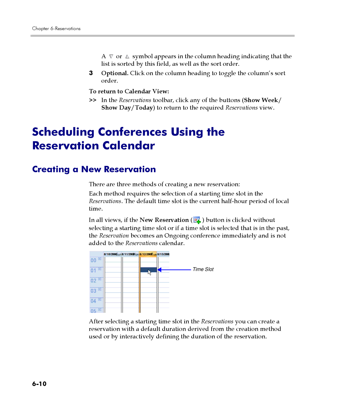 Polycom 2000/4000 manual Scheduling Conferences Using Reservation Calendar, Creating a New Reservation 