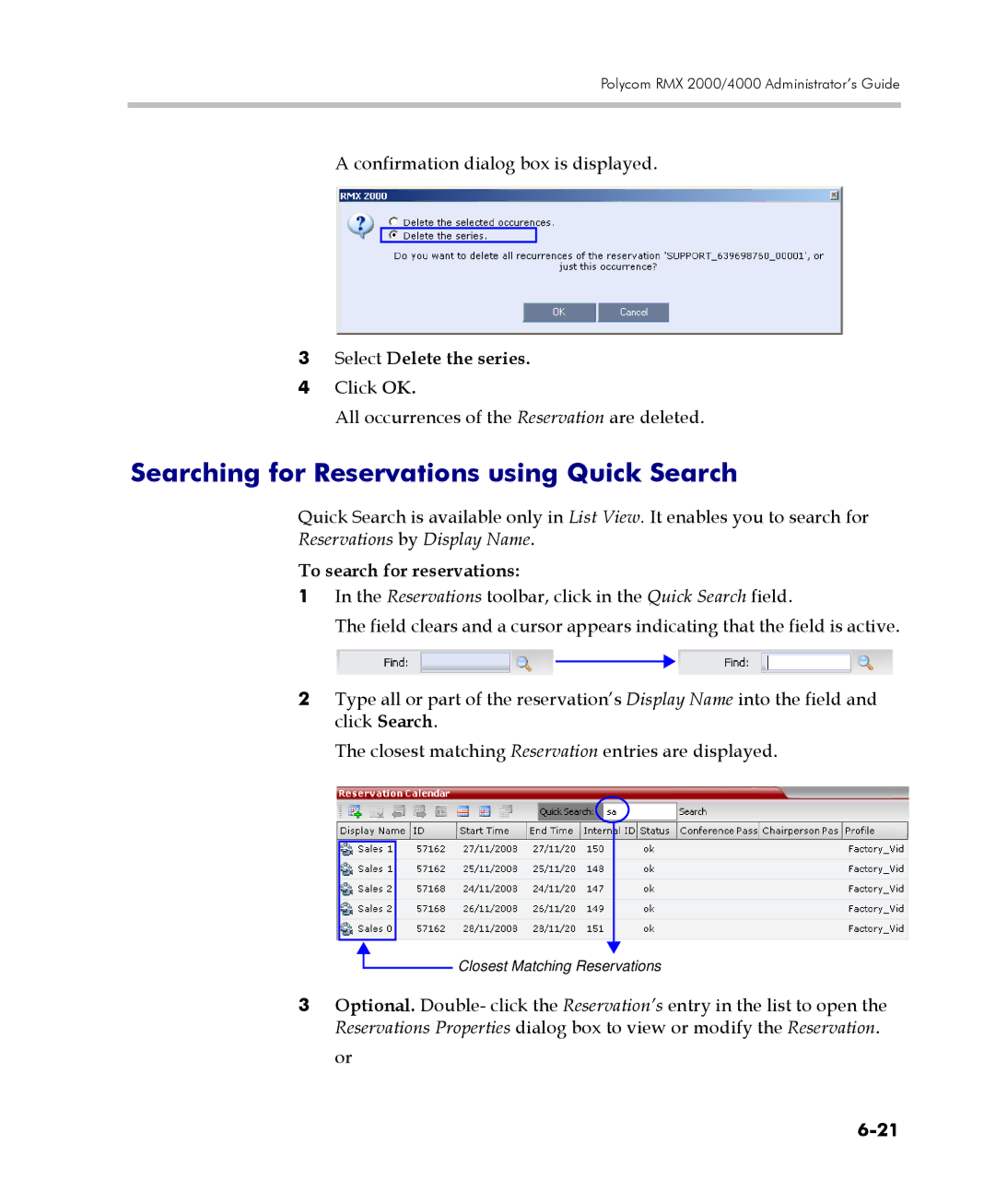 Polycom 2000/4000 Searching for Reservations using Quick Search, Select Delete the series, Reservations by Display Name 