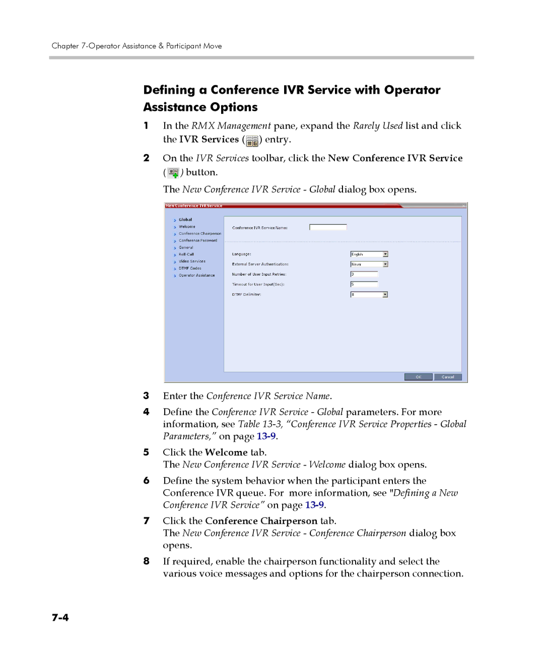 Polycom 2000/4000 manual New Conference IVR Service Welcome dialog box opens, Click the Conference Chairperson tab 