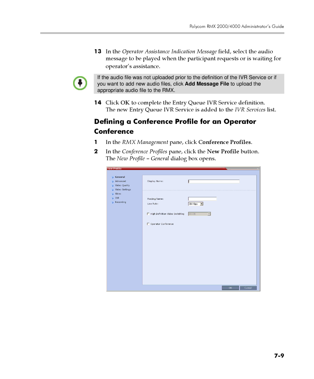 Polycom 2000/4000 manual Defining a Conference Profile for an Operator Conference 