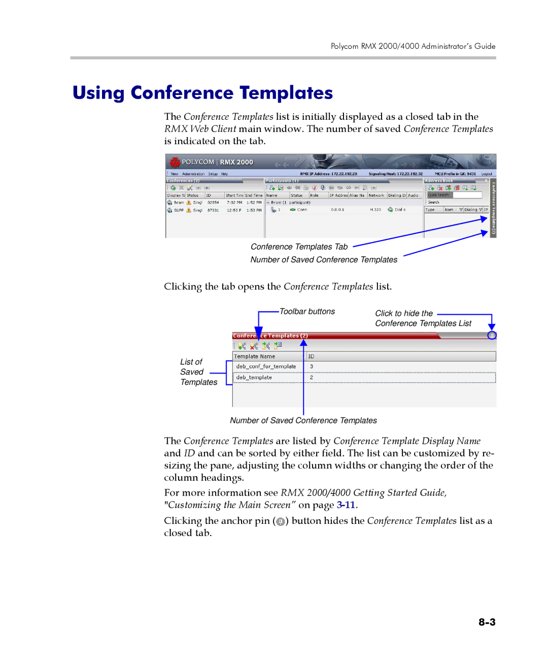 Polycom 2000/4000 manual Using Conference Templates, Clicking the tab opens the Conference Templates list 