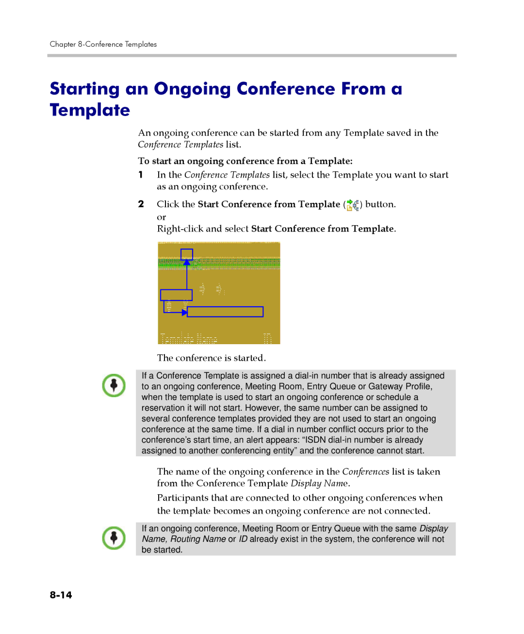 Polycom 2000/4000 manual Starting an Ongoing Conference From a Template, To start an ongoing conference from a Template 