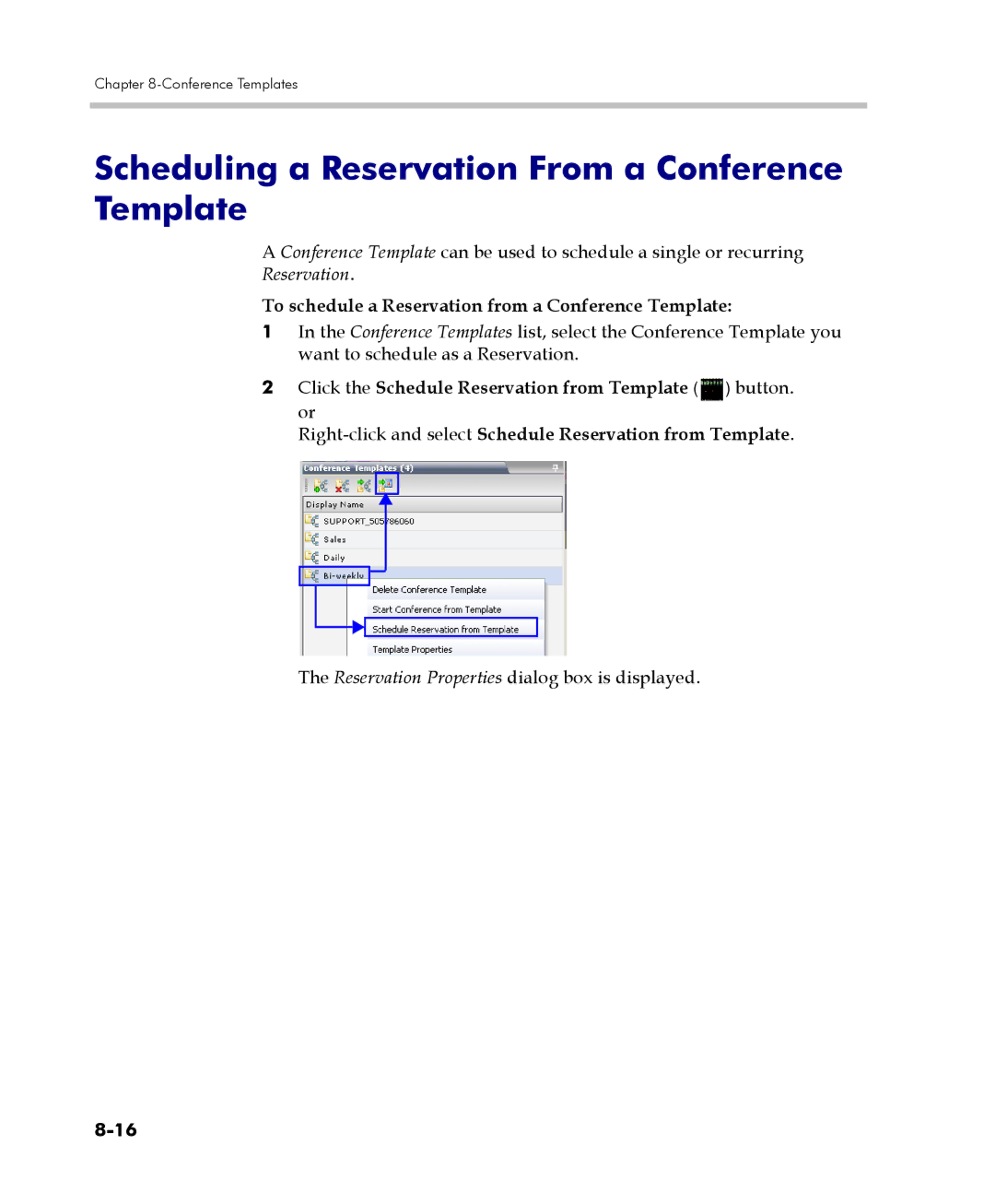 Polycom 2000/4000 Scheduling a Reservation From a Conference Template, Reservation Properties dialog box is displayed 